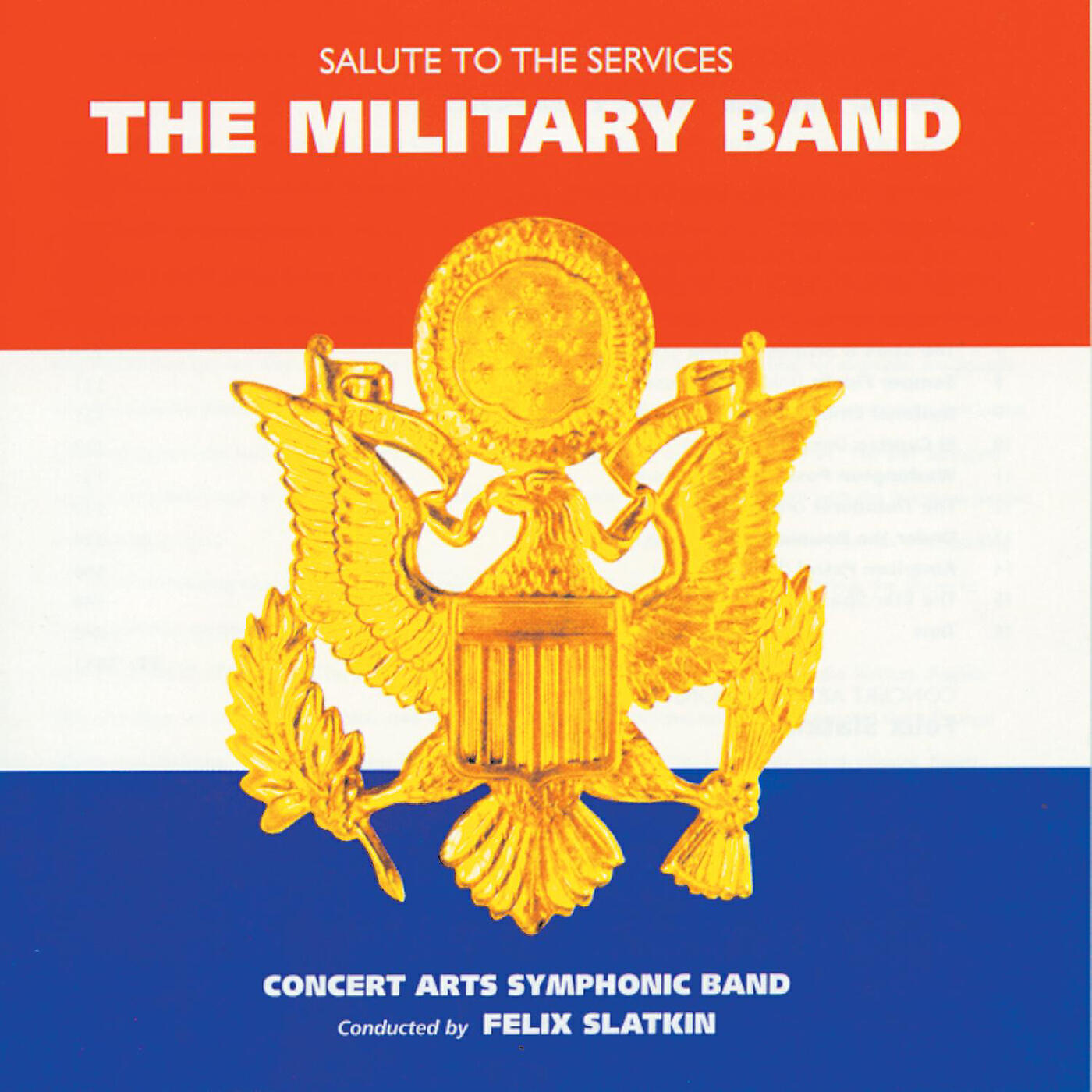 Felix Slatkin - Sousa: The U.S. Field Artillery March (1998 Digital Remaster)