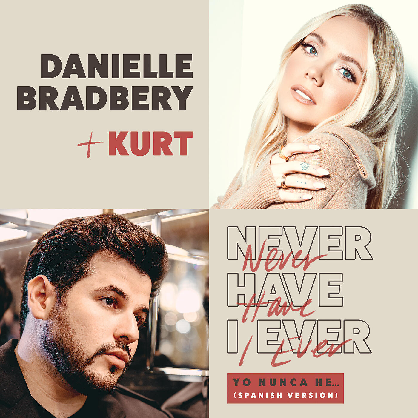 Danielle Bradbery - Never Have I Ever (Yo Nunca He... / Spanish Version)
