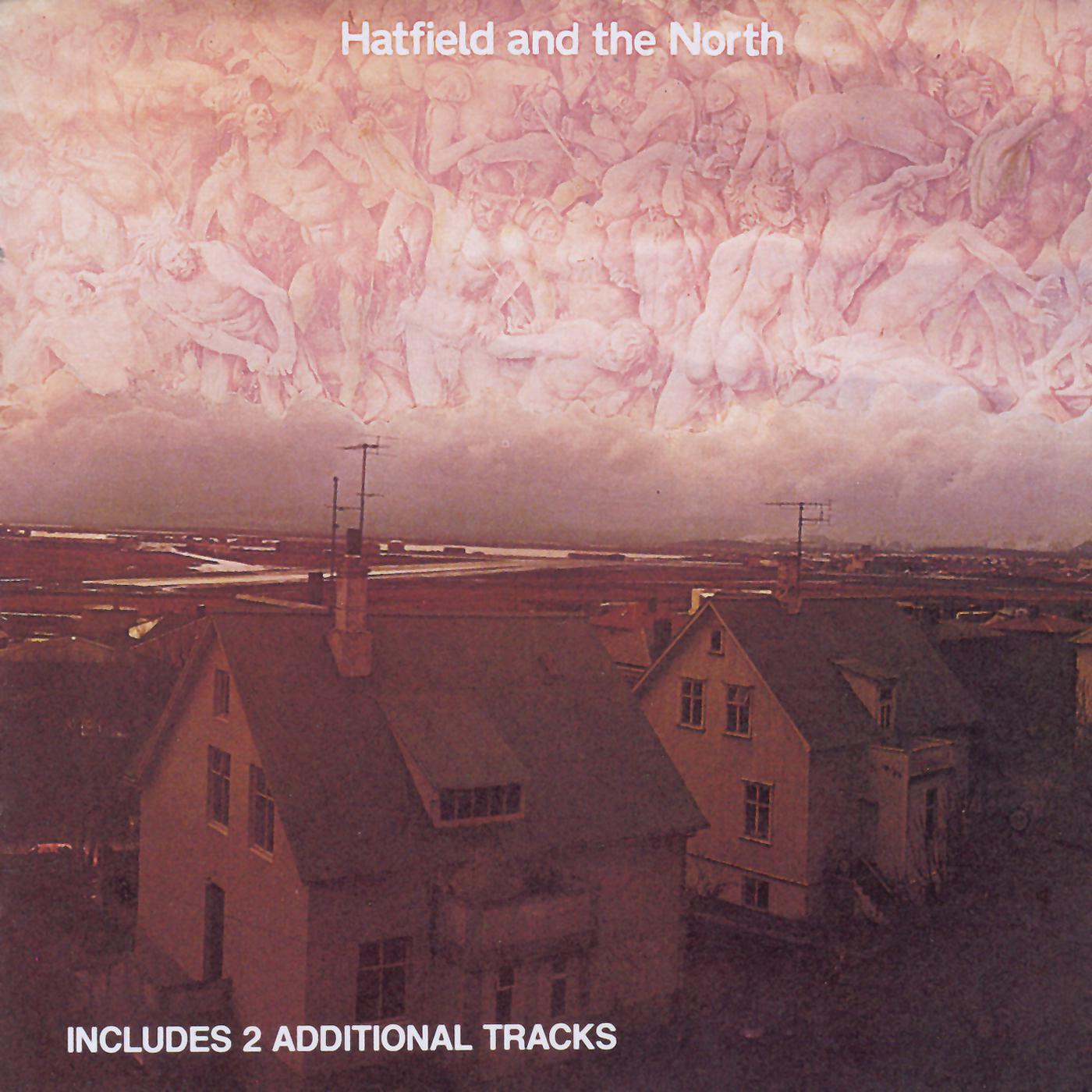 Постер альбома Hatfield And The North