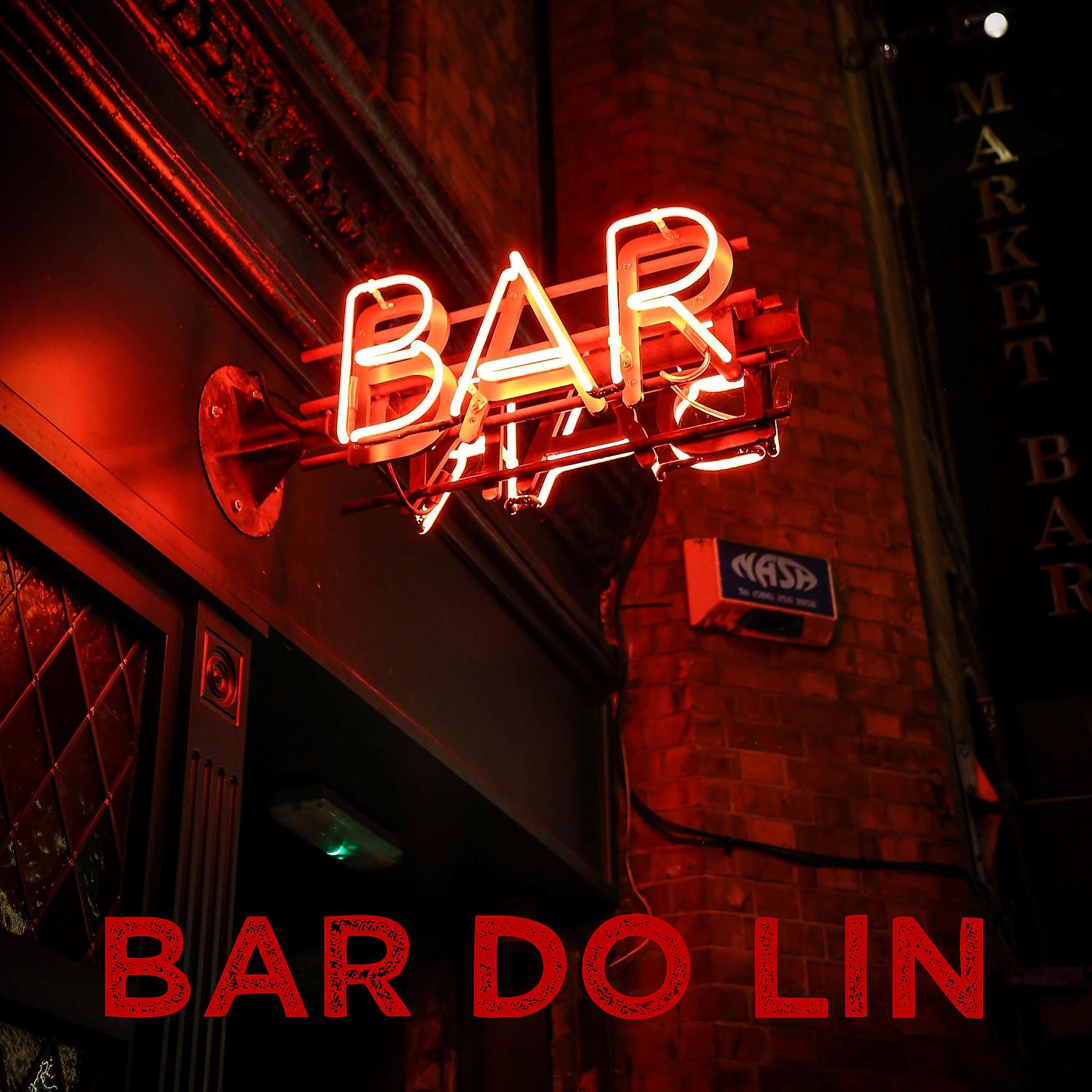 Постер альбома Bar Do Lin