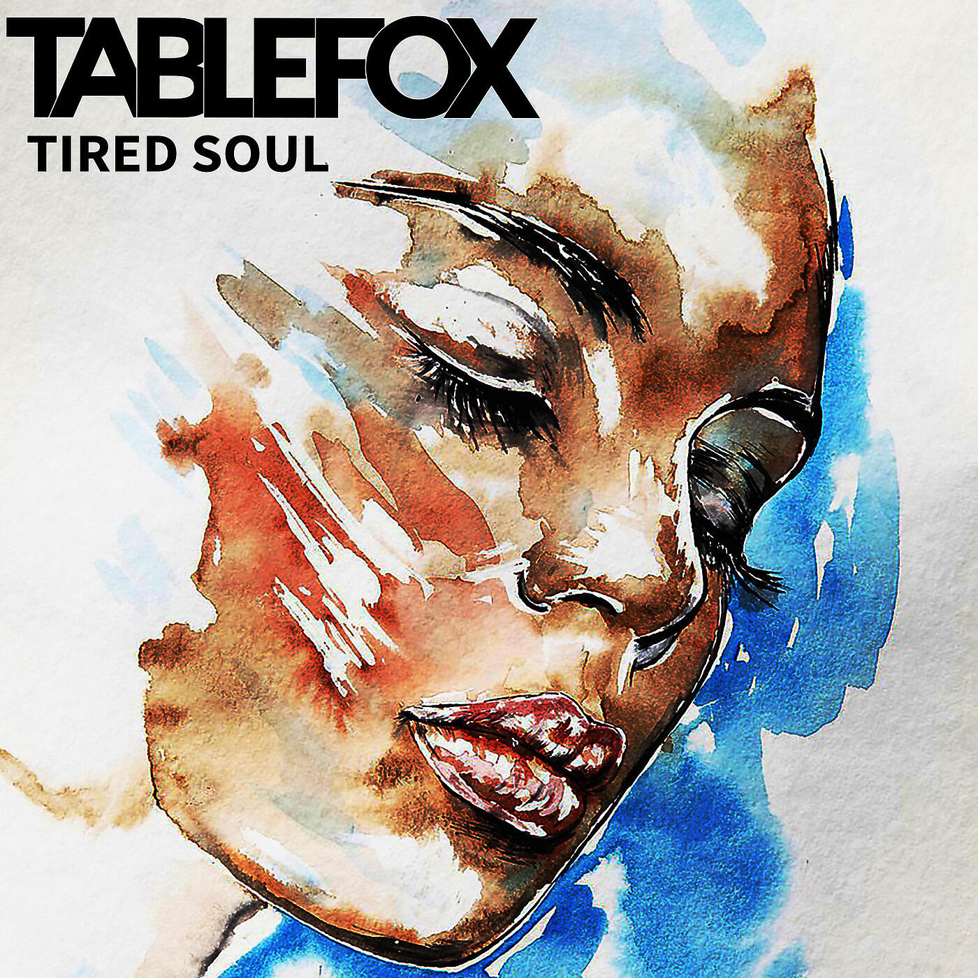 Tablefox - Tired Soul