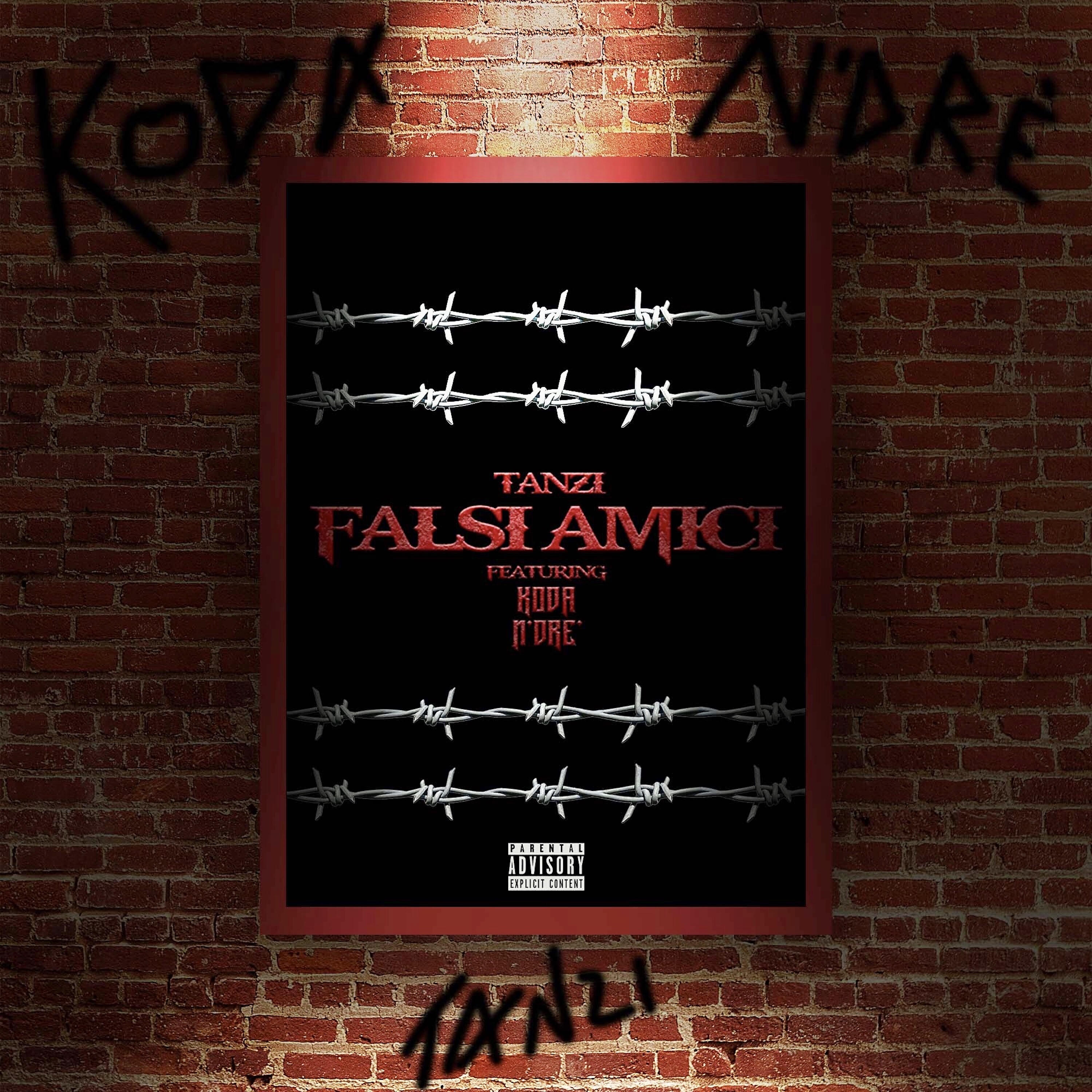 Tanzi - Falsi amici (feat. Koda, N’drè)