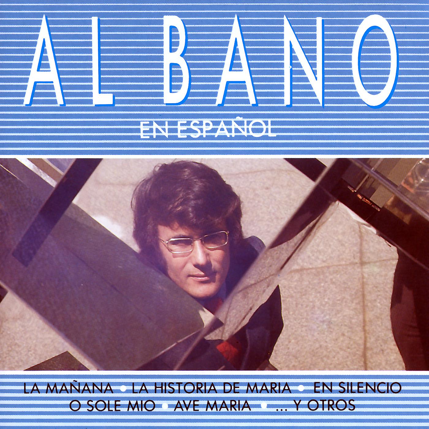 Постер альбома Al Bano En Español