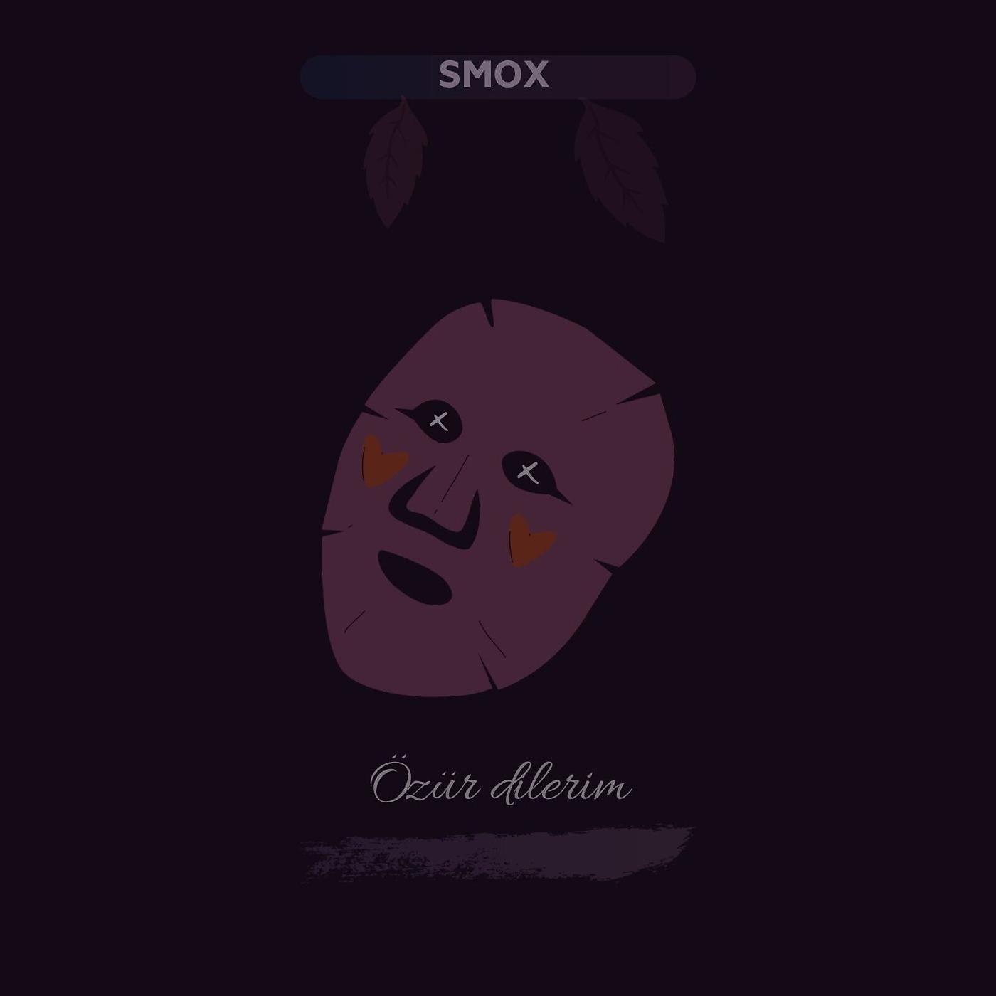 Smox - Özür Dilerim