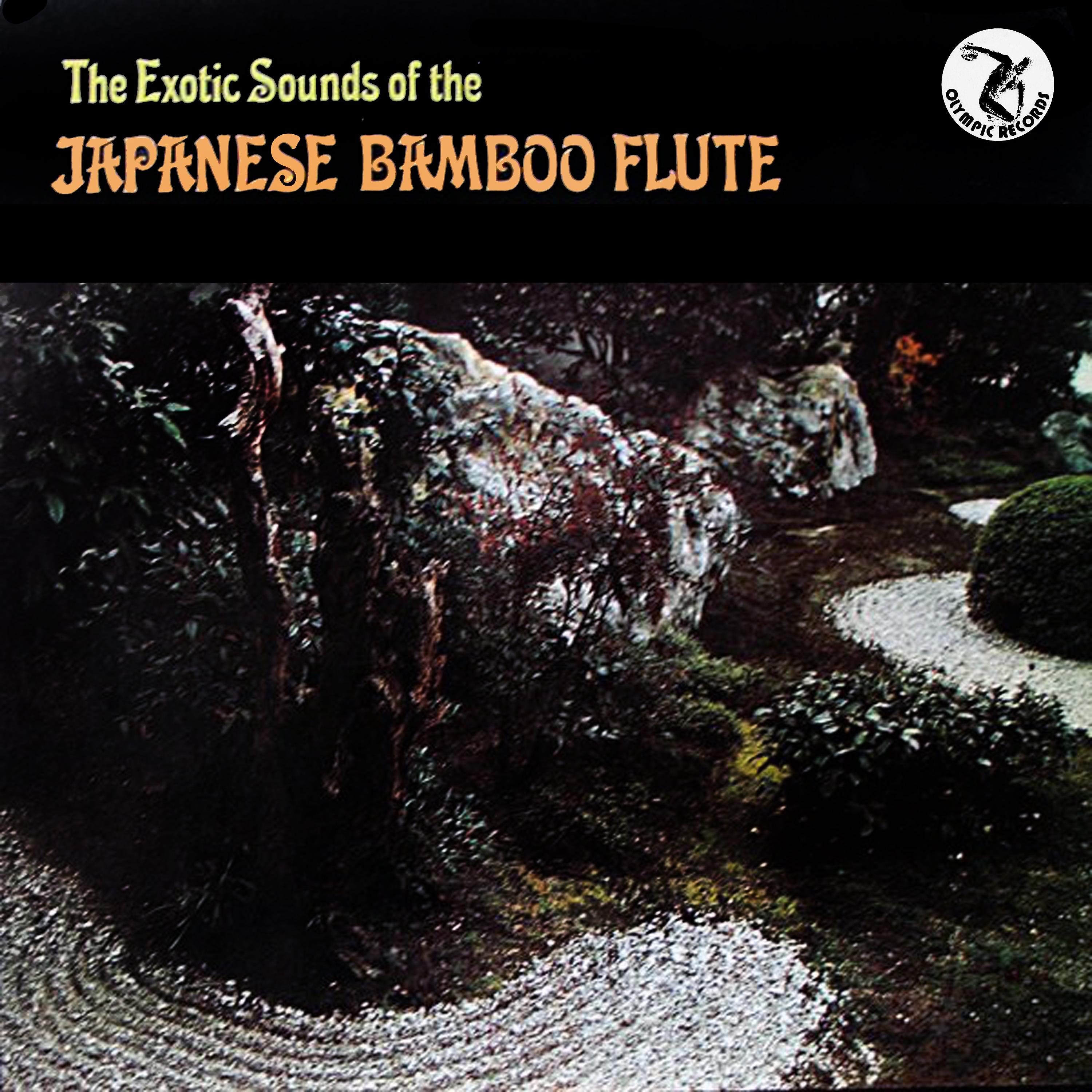 Постер альбома The Exotic Sounds of the Japanese Bamboo Flute