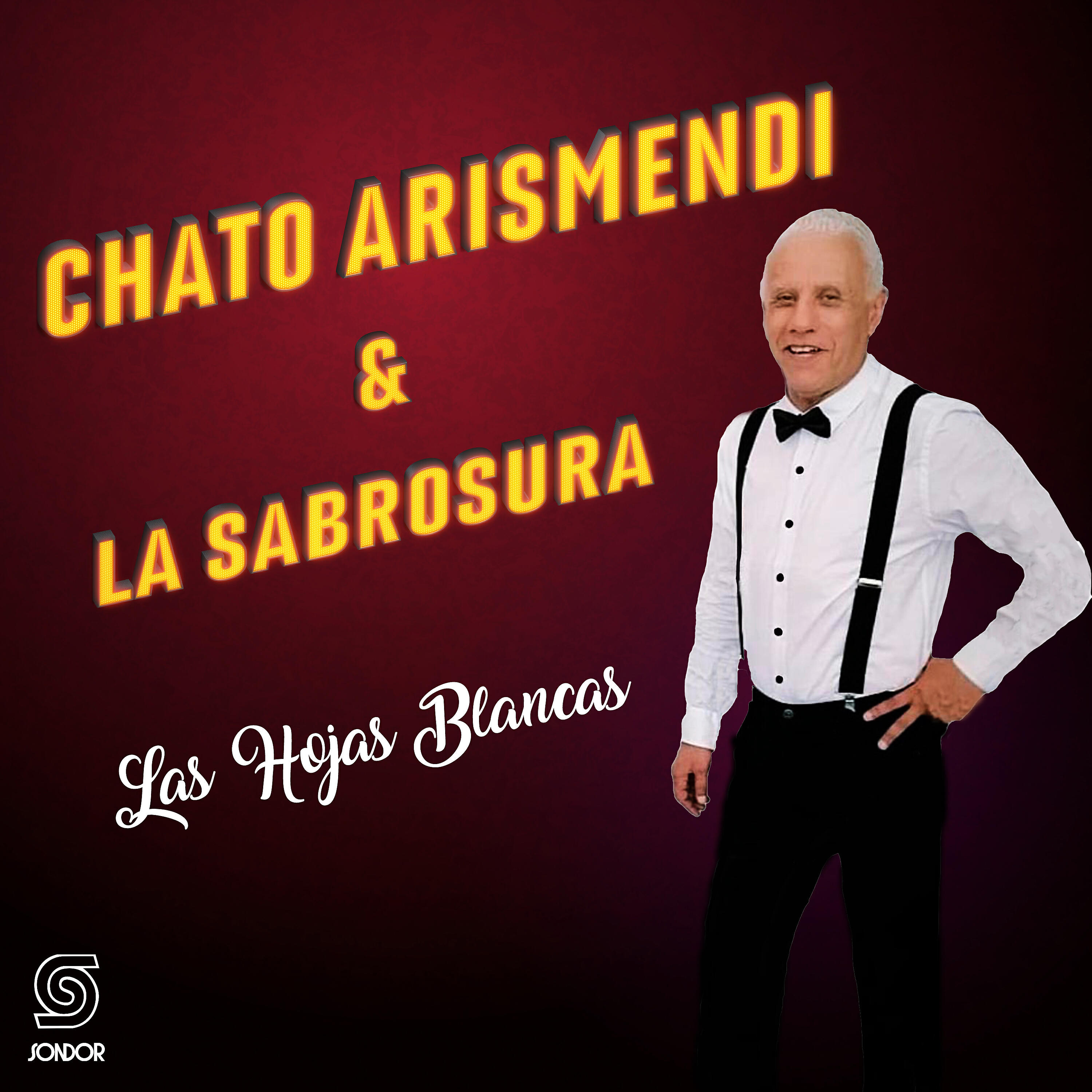 El Chato Arismendi - Las Hojas Blancas