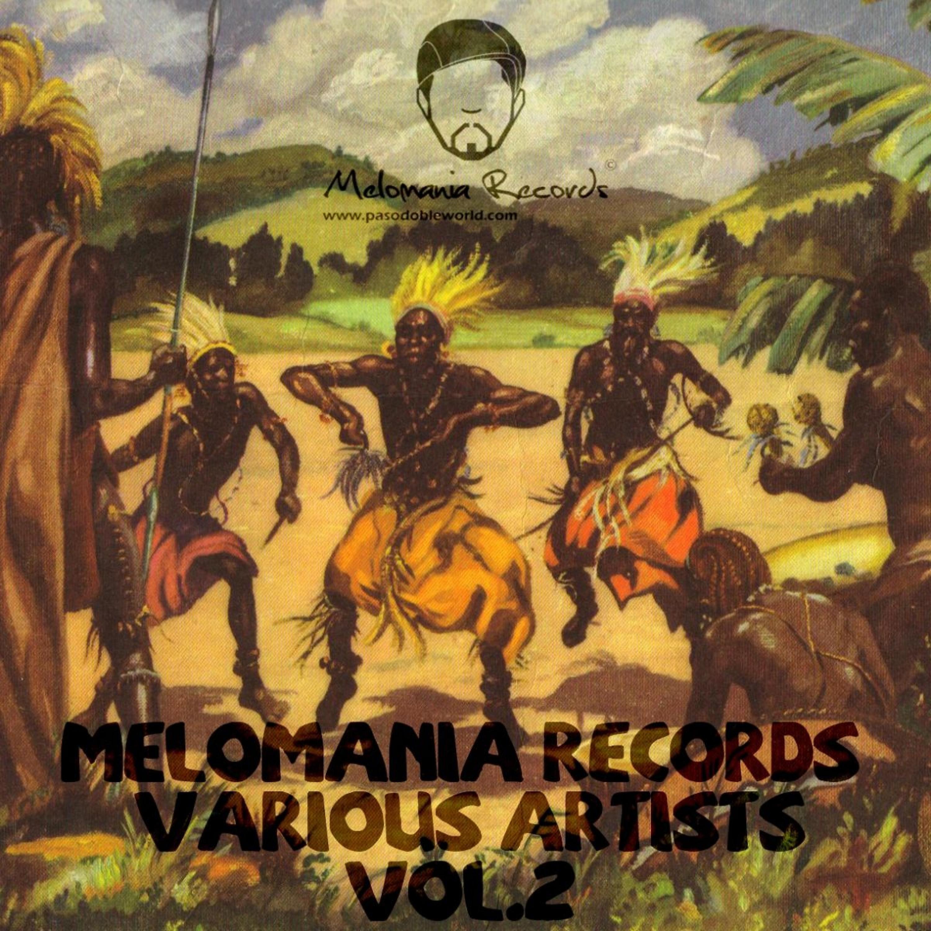 Постер альбома Melomania Records Various Artists, Vol.2 (Paso Doble Presents)