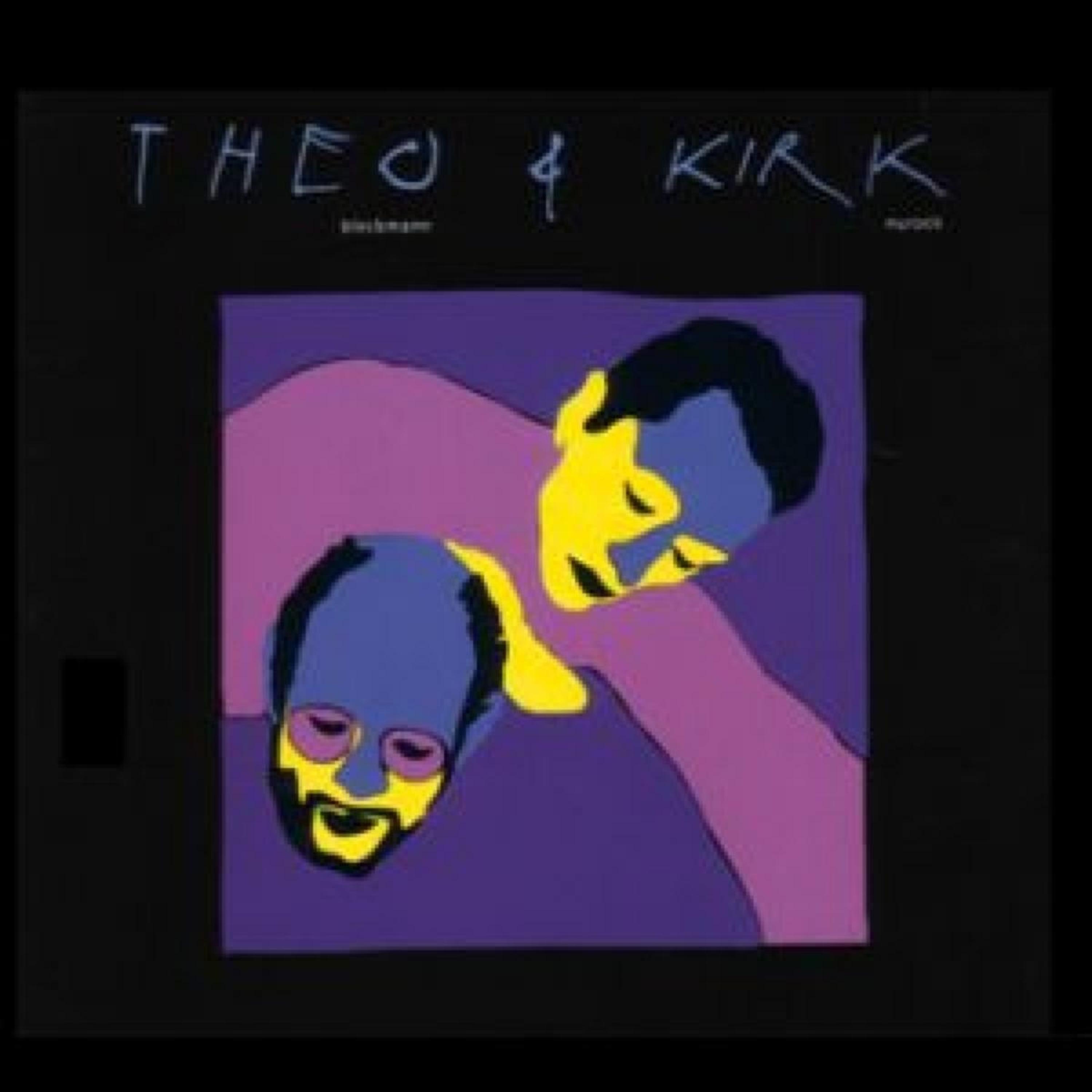 Постер альбома Theo & Kirk
