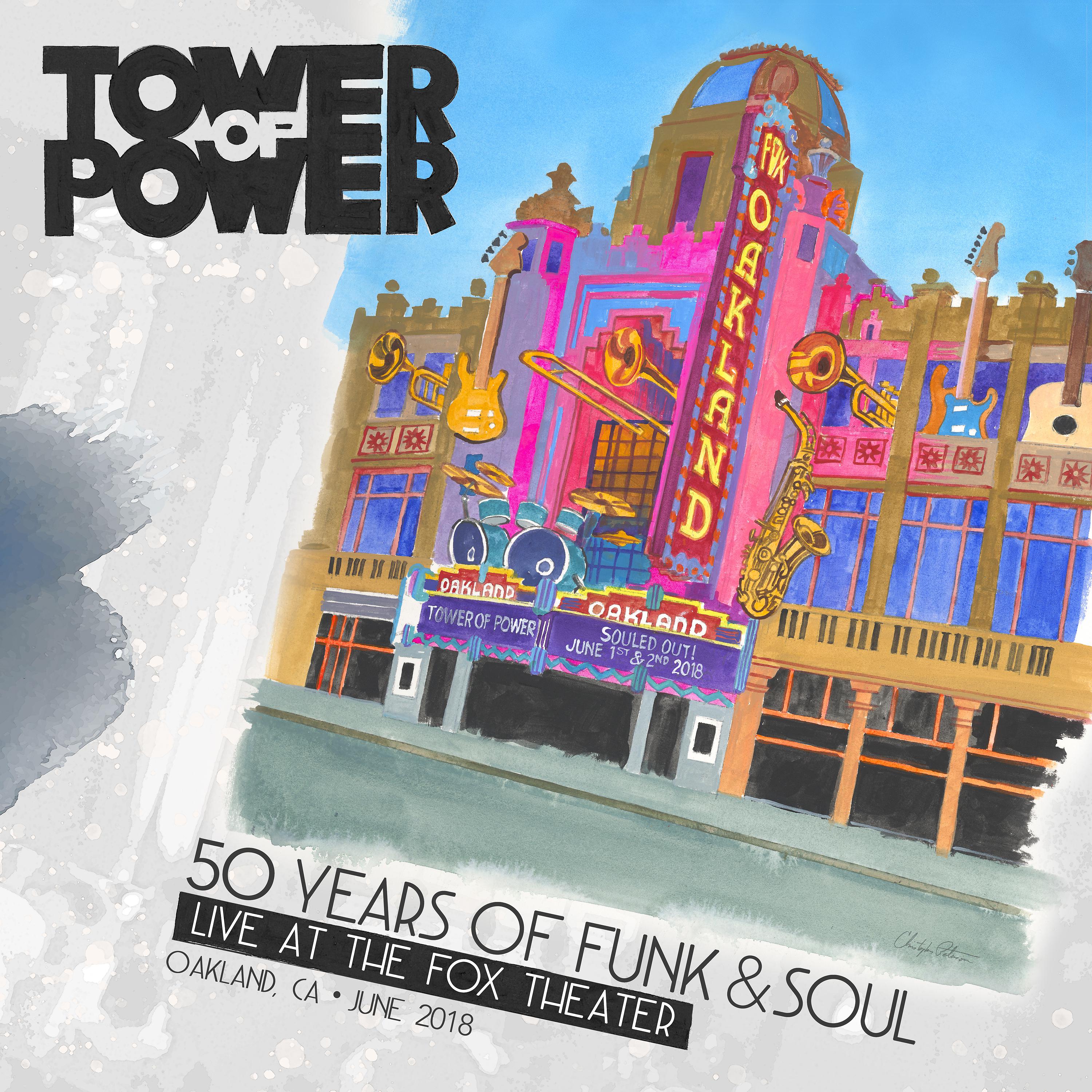 Постер альбома 50 Years of Funk & Soul: Live at the Fox Theater – Oakland, CA – June 2018
