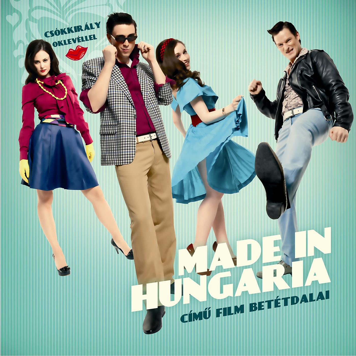 Постер альбома Made In Hungaria