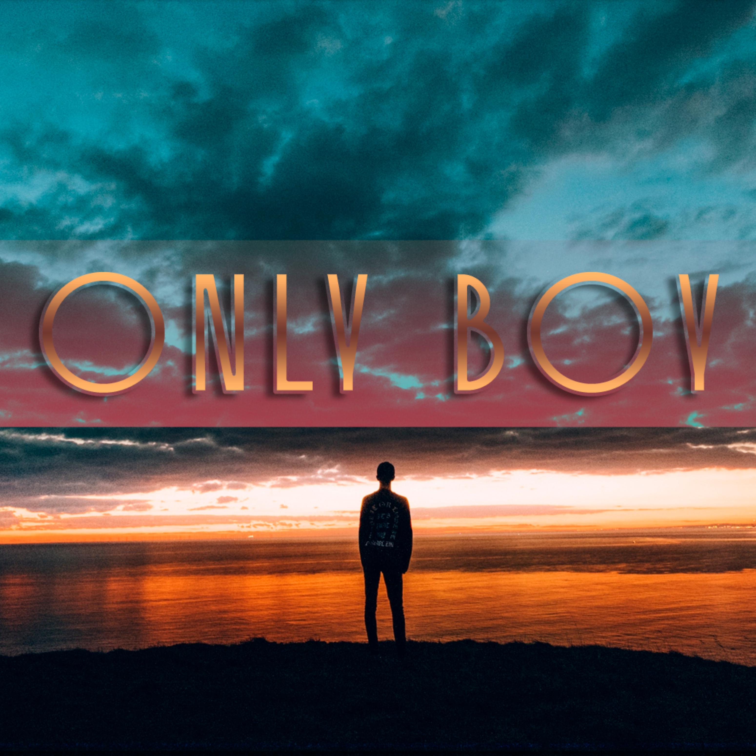 Постер альбома Only Boy