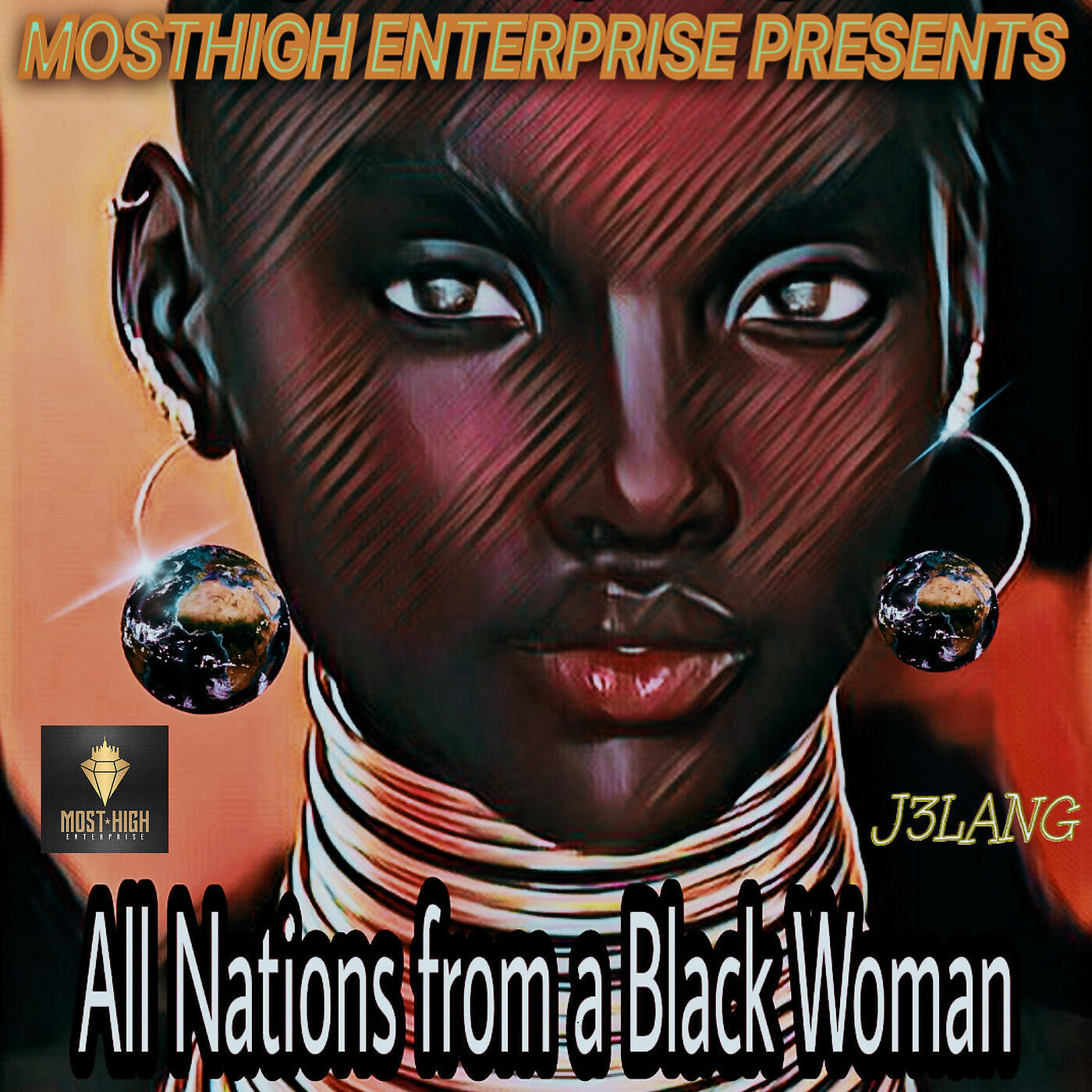 J3 LANG - All Nations from a Black Woman