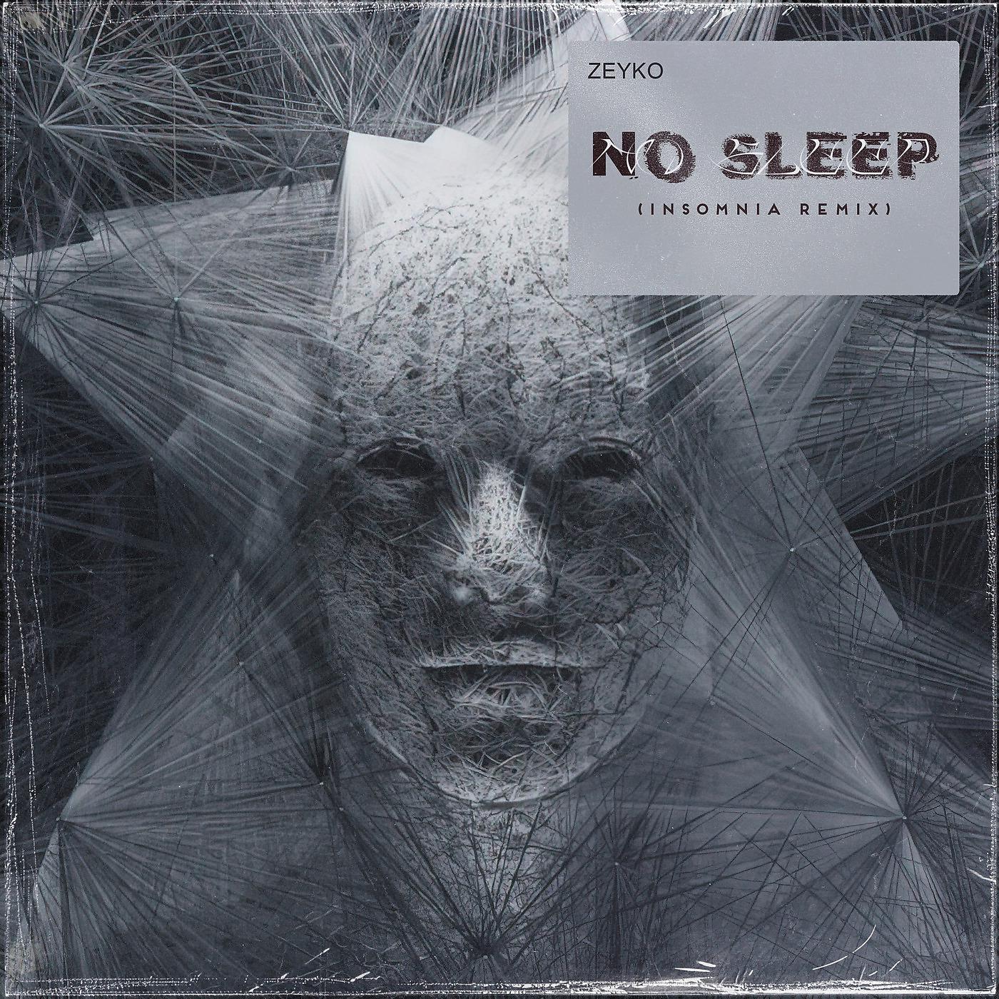 Постер альбома No Sleep (Insomnia Remix)