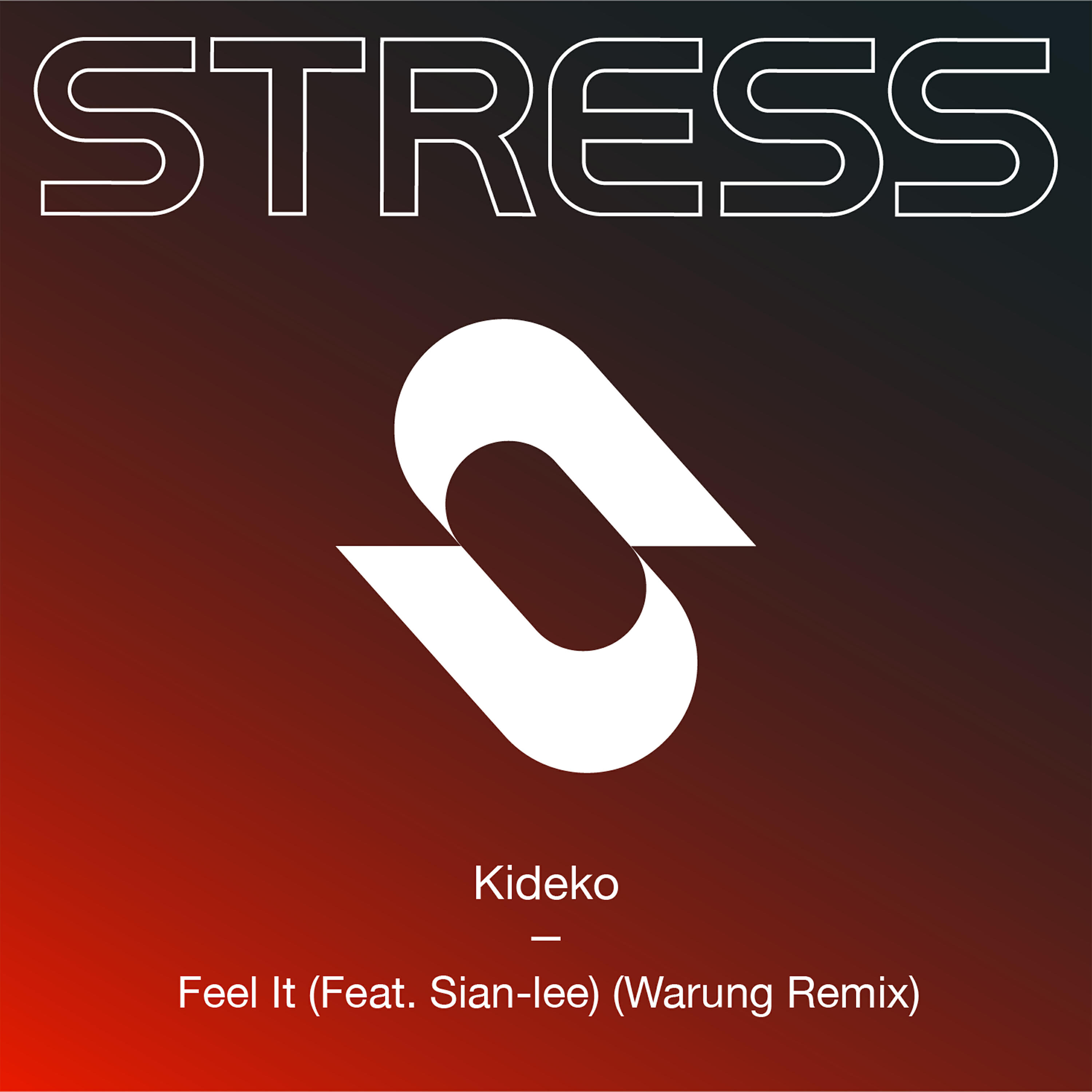 Kideko - Feel It (feat. Sian-Lee)