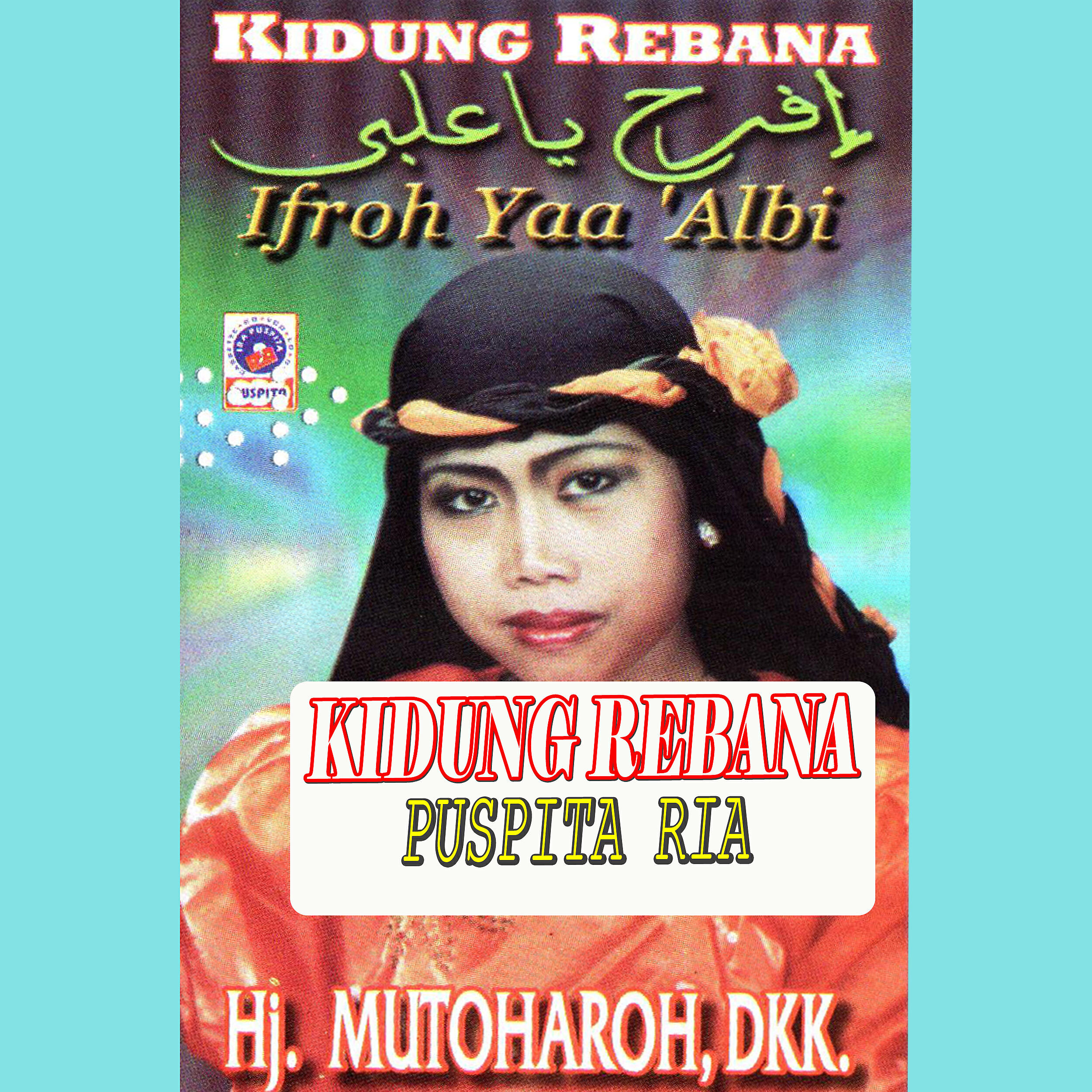Hj. Mutoharoh Dkk - Ifro Yaa'Albi
