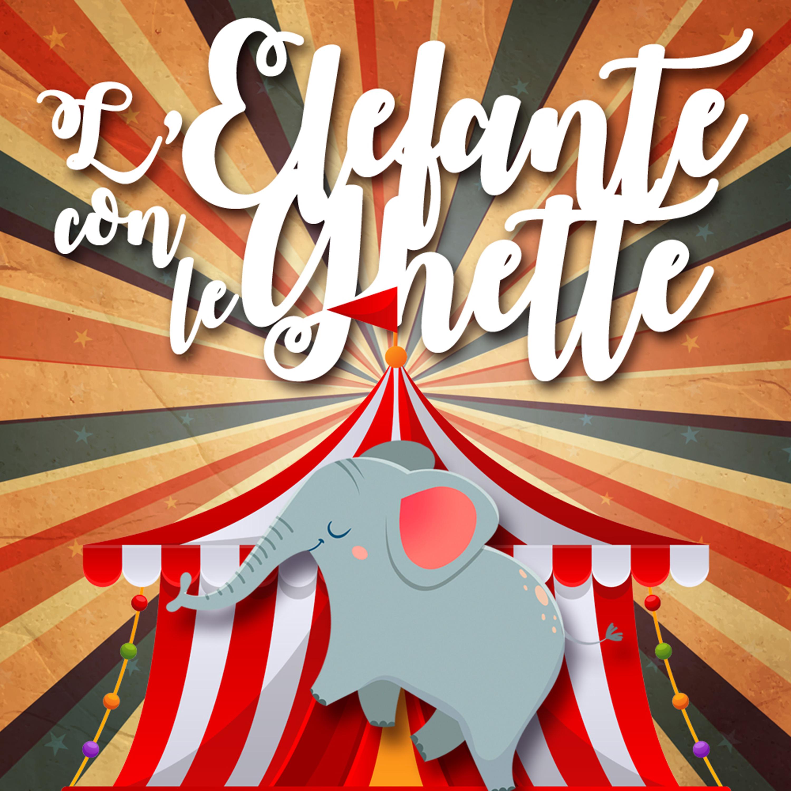 Постер альбома L'Elefante Con Le Ghette