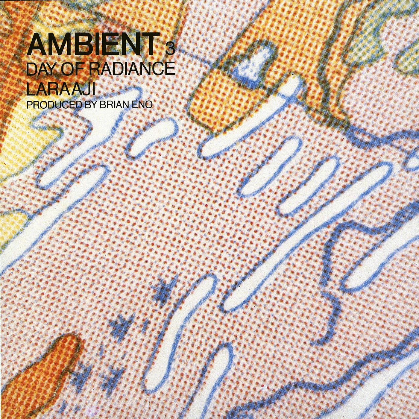 Постер альбома Ambient 3: Day Of Radiance