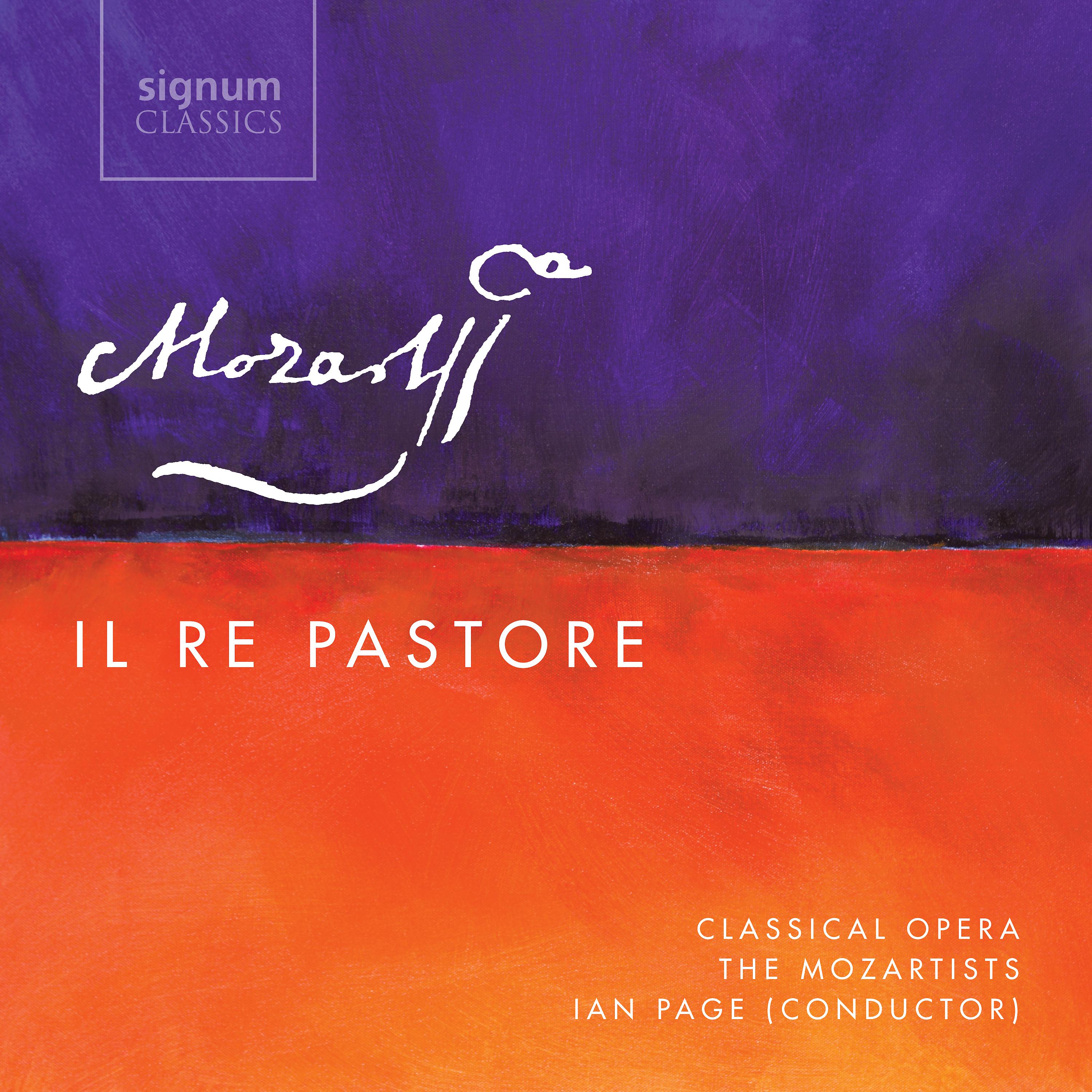 Постер альбома Mozart: Il Re Pastore