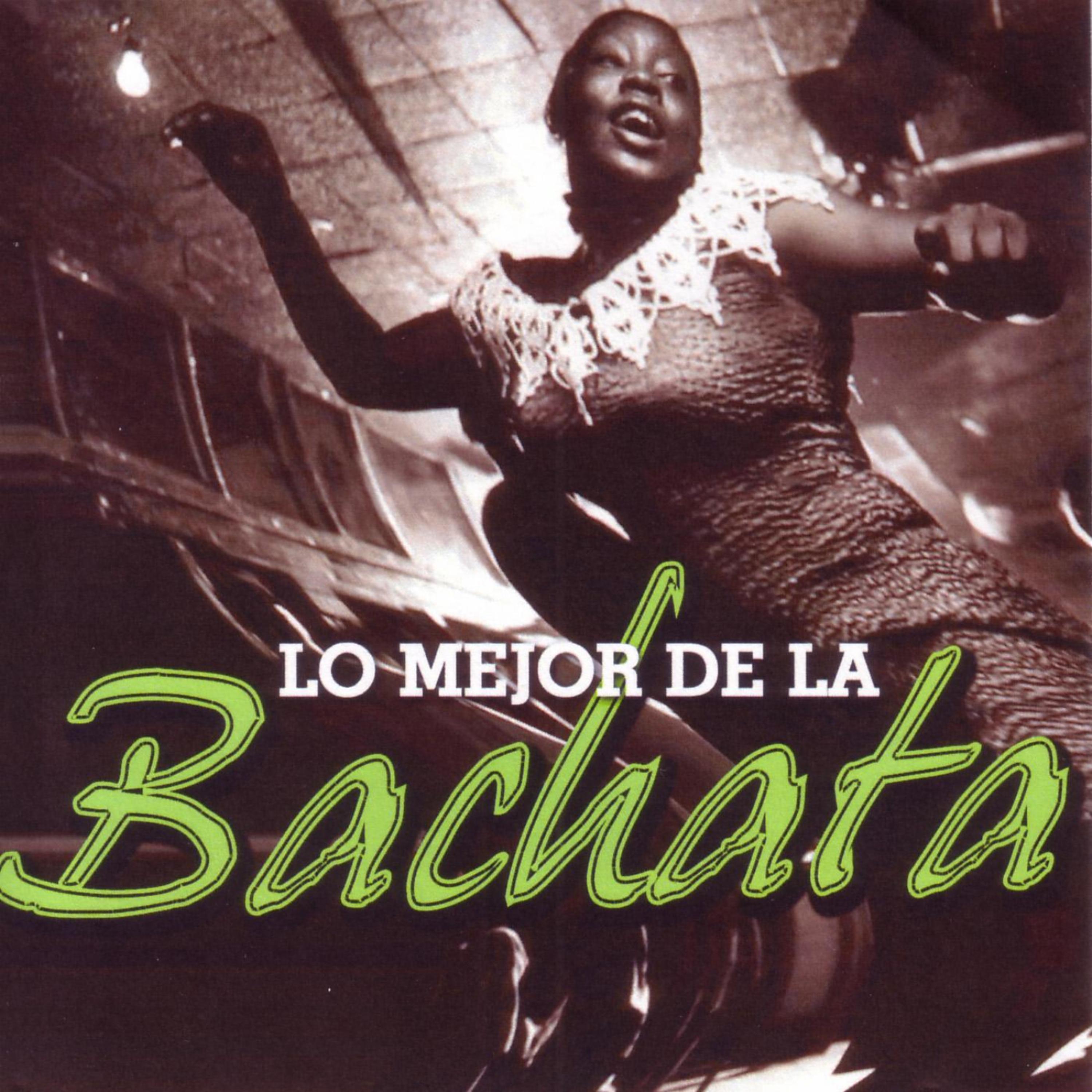 Постер альбома Lo Mejor De La Bachata Vol. 1