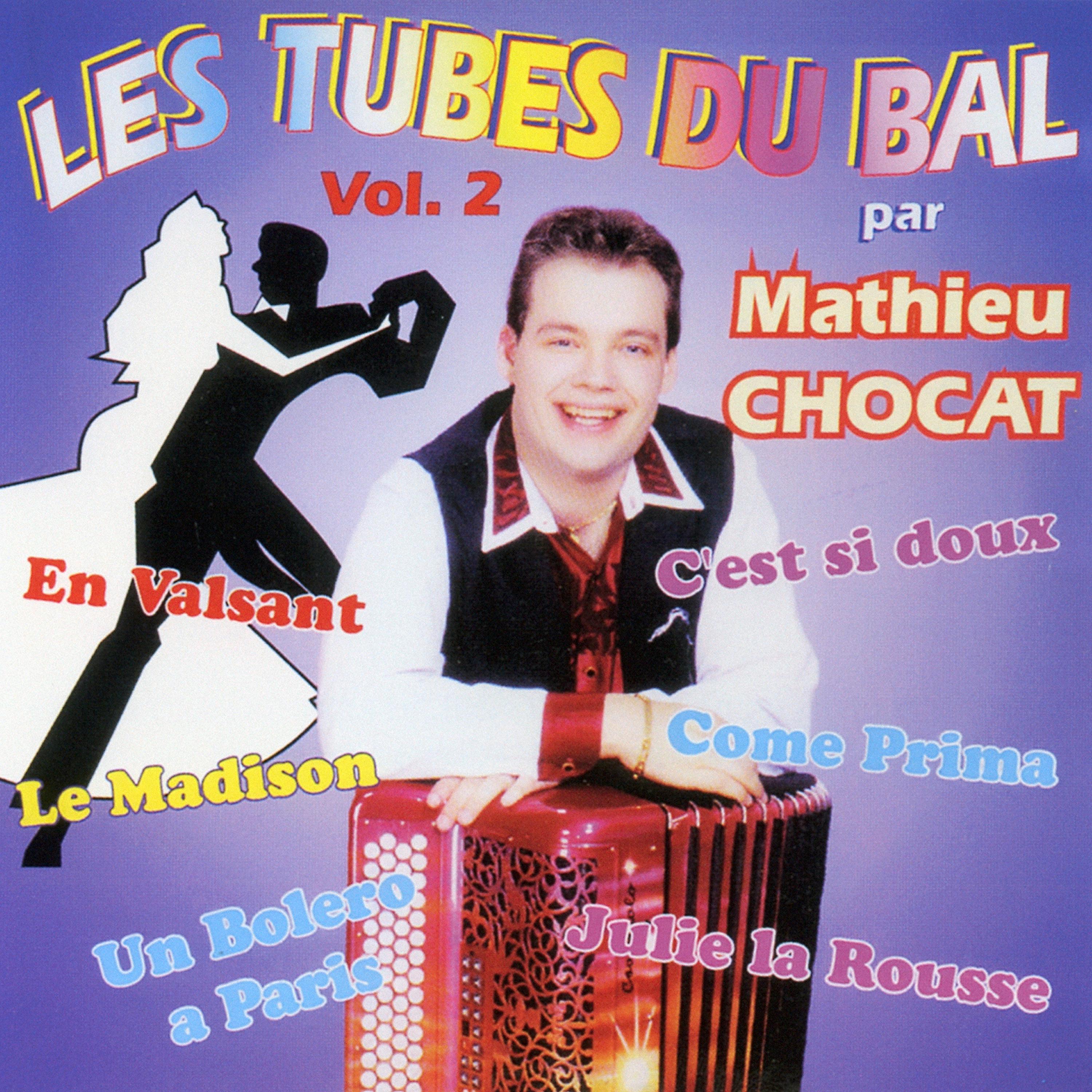 Постер альбома Les Tubes Du Bal Vol. 2