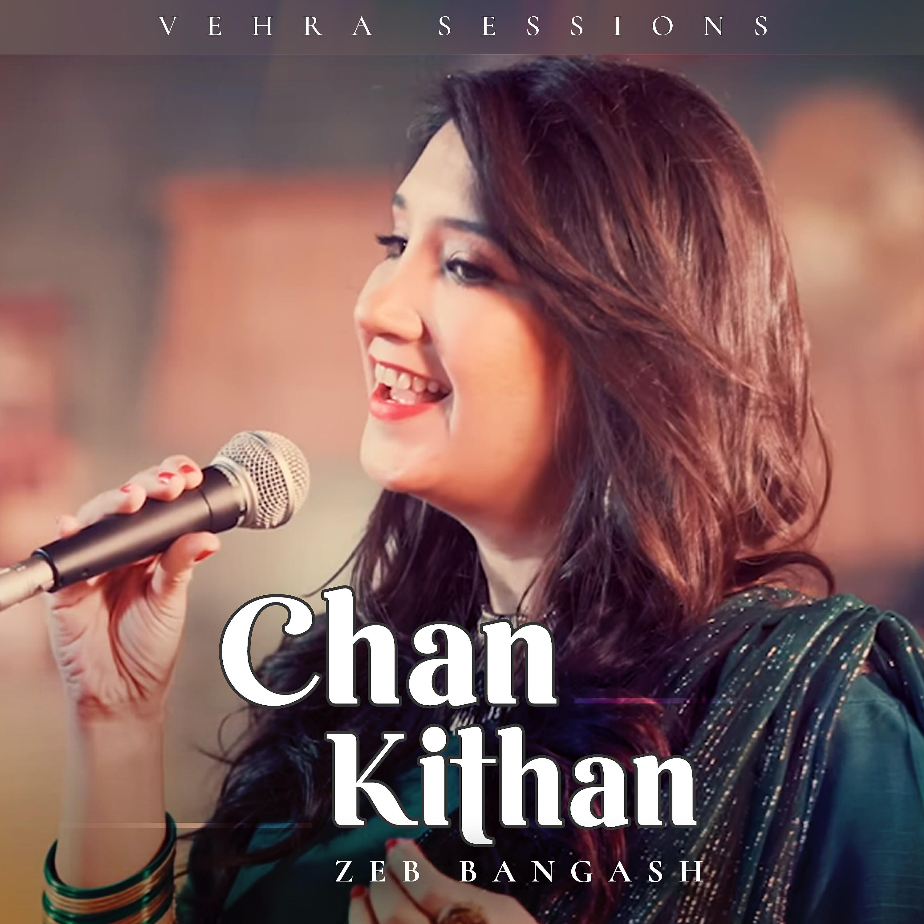 Zeb Bangash - Chan Kithan
