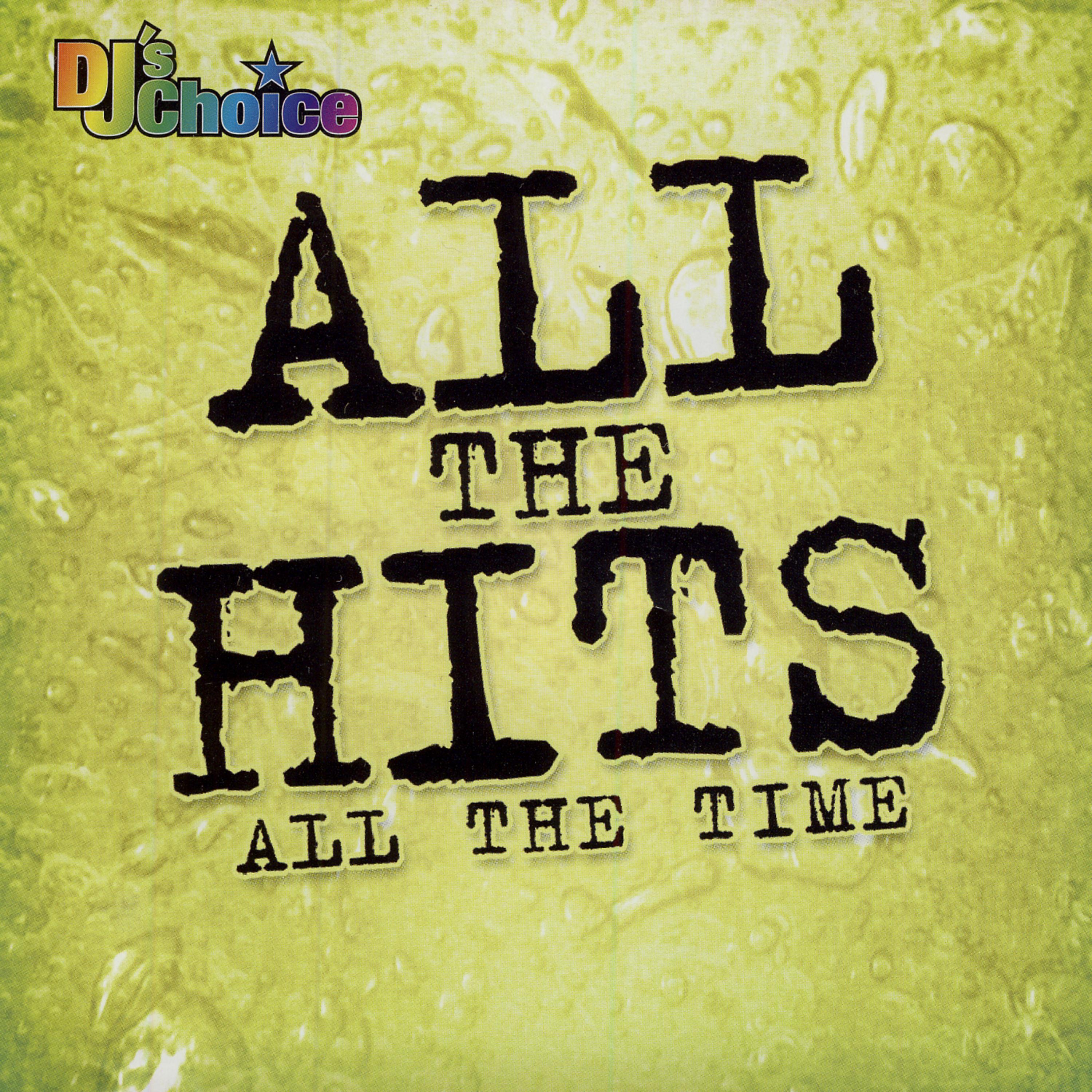 Постер альбома All The Hits All The Time