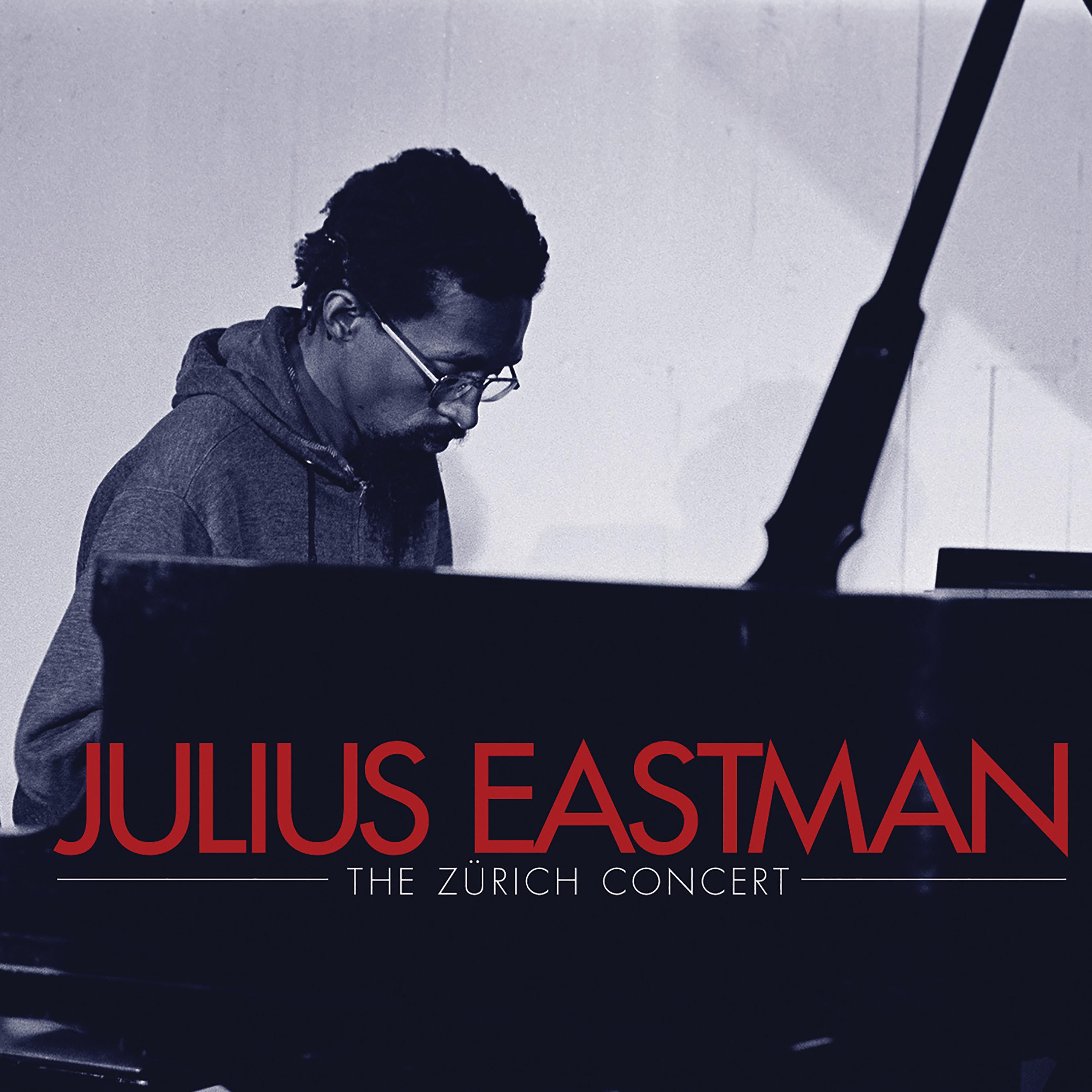 Постер альбома Julius Eastman: The Zürich Concert
