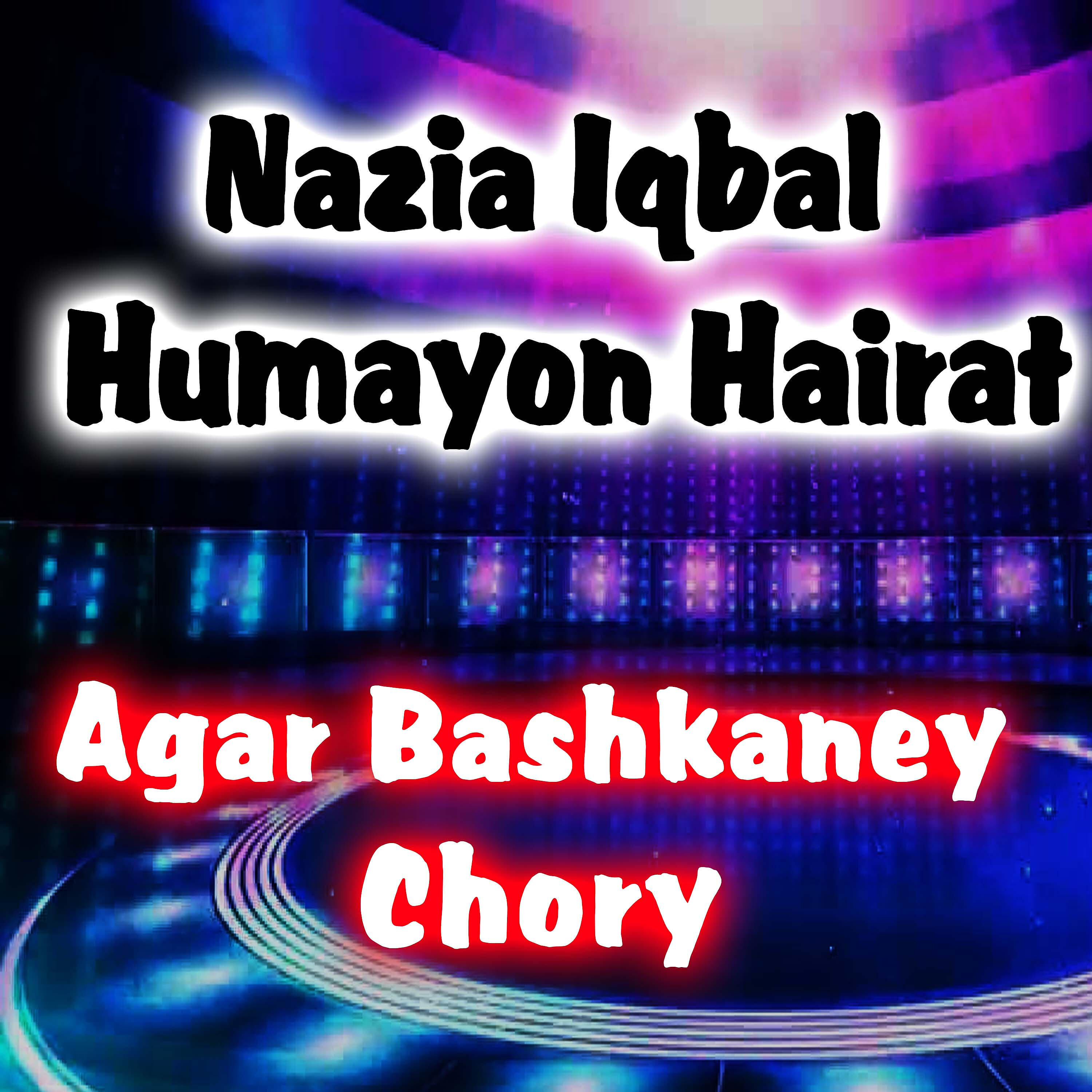 Nazia Iqbal Humayon Hairat - To Biya Lab Baam