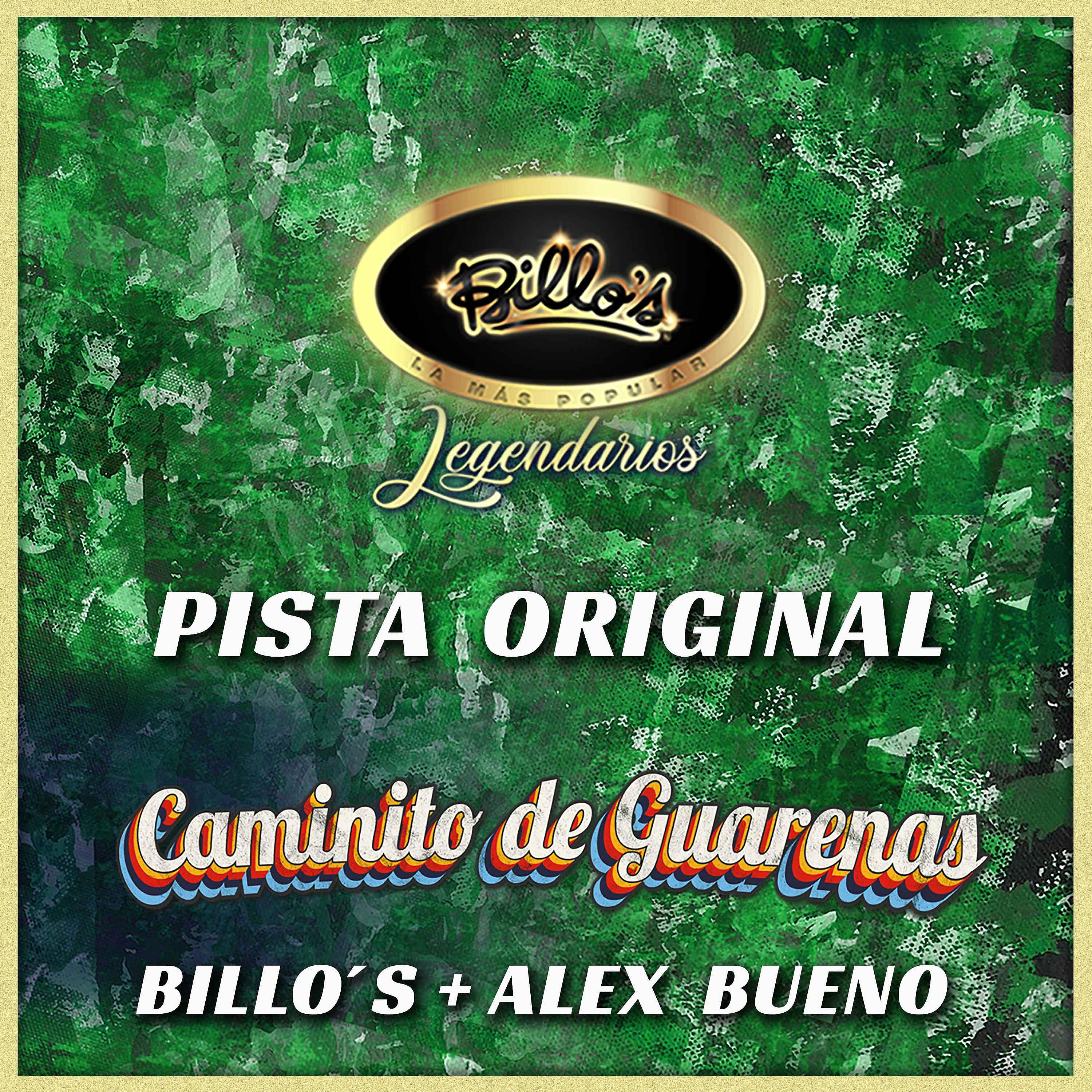 Постер альбома Caminito de Guarenas (Pista Original)