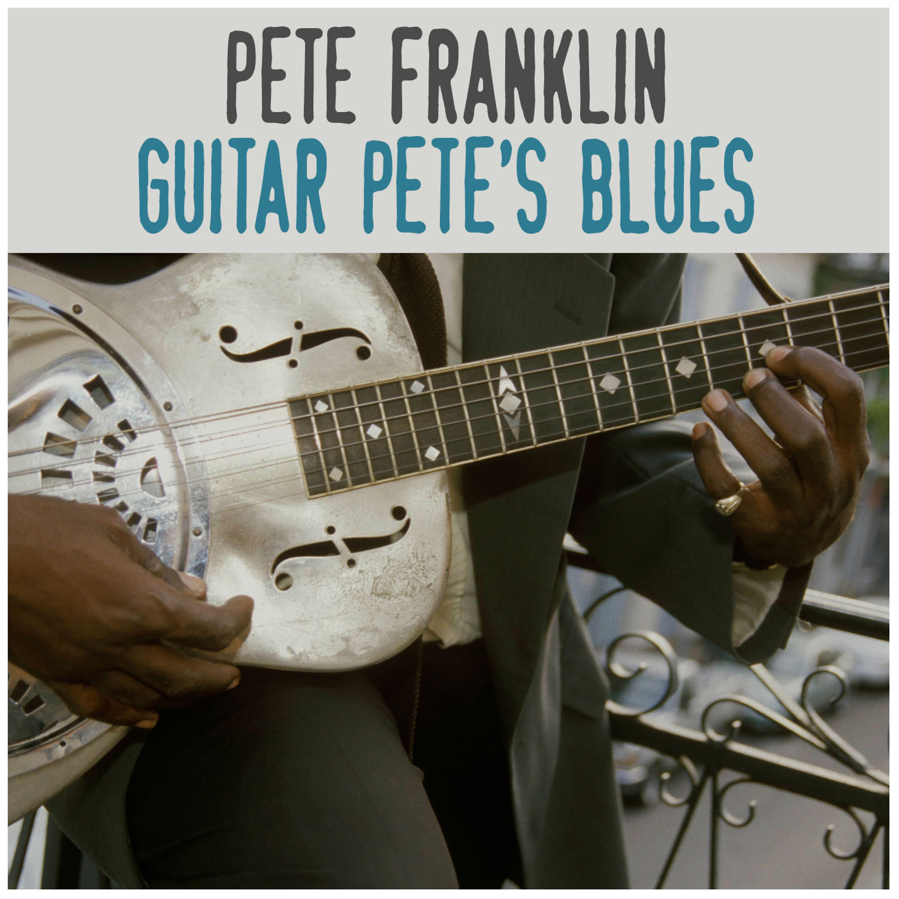 Постер альбома Guitar Pete's Blues