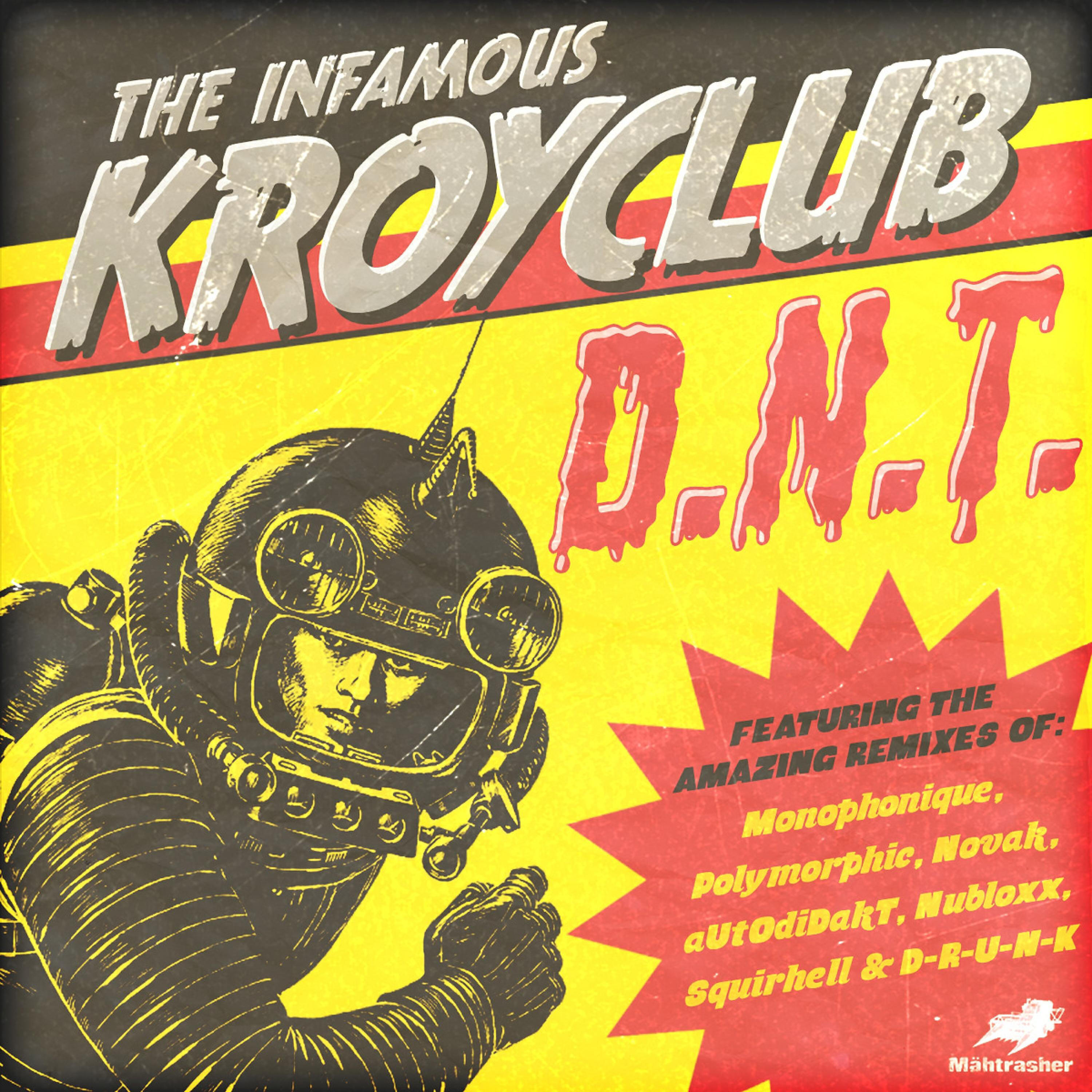 Kroyclub - F###ing Posers (D-R-U-n-K Remix)