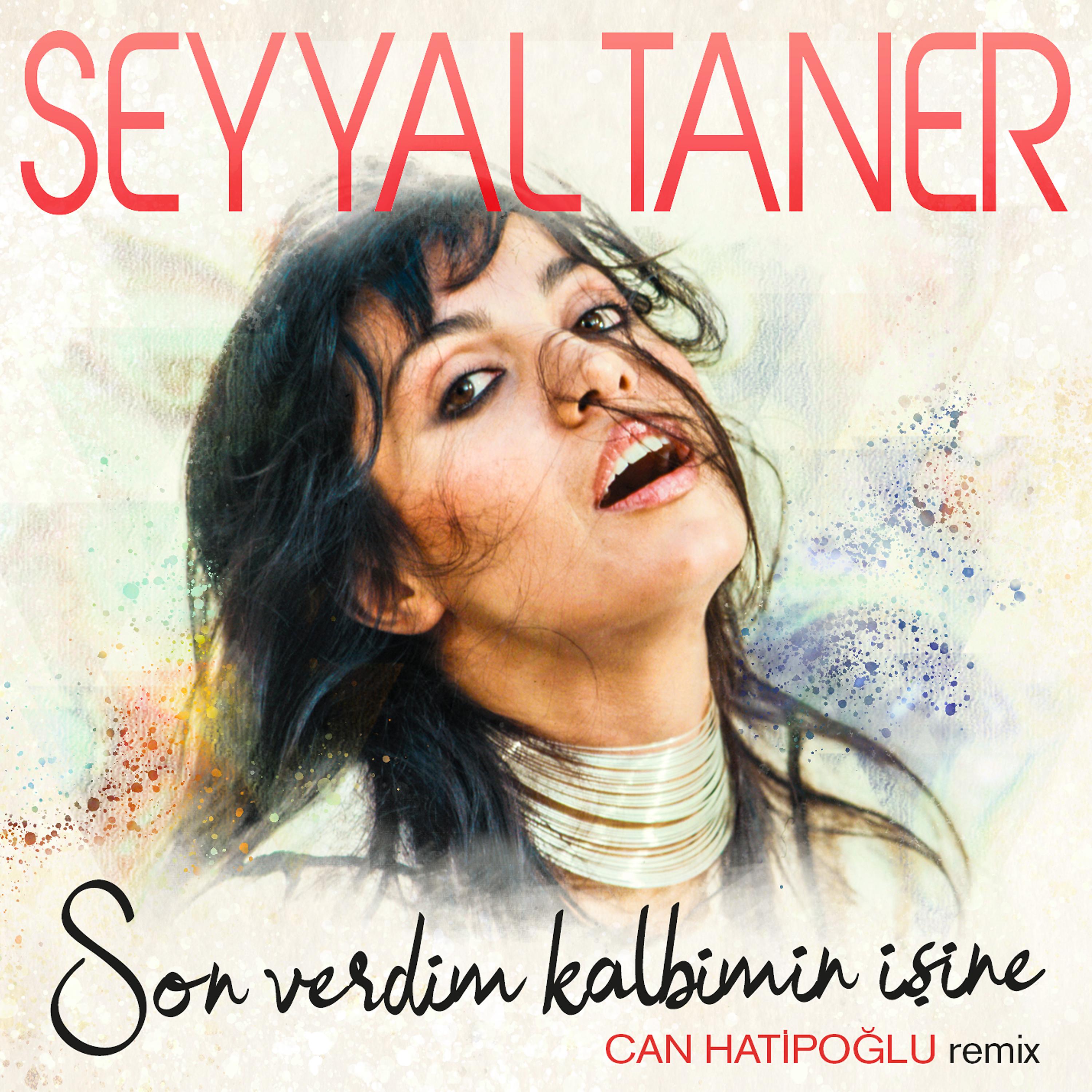 Постер альбома Son Verdim Kalbimin İşine (Can Hatipoğlu Remix)