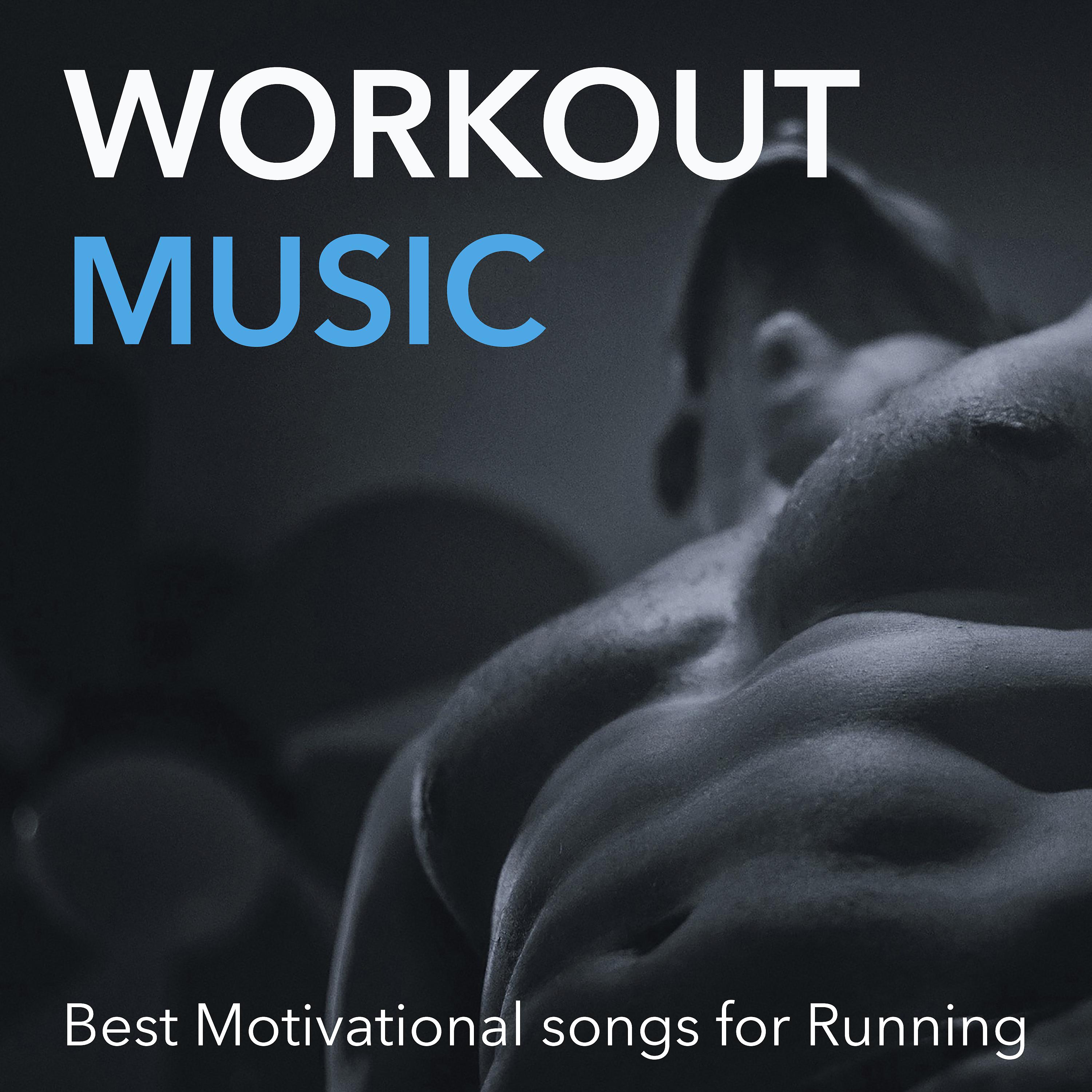 Постер альбома Workout Music: Best Motivational Songs for Running. Workout Songs for Gym Motivation Training