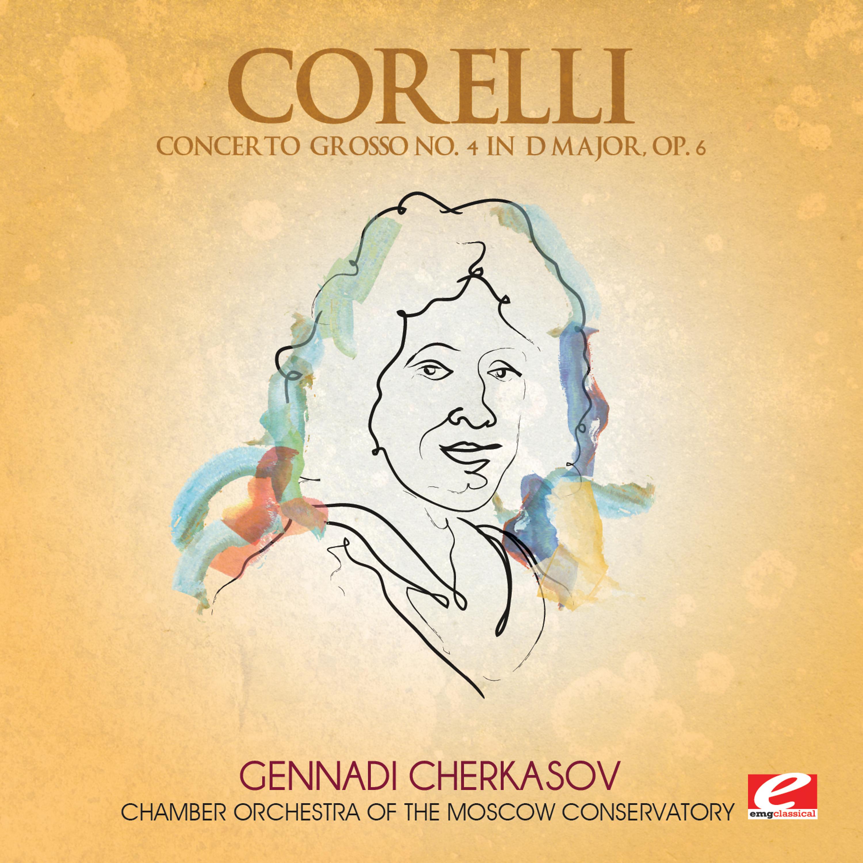 Постер альбома Corelli: Concerto Grosso No. 4 in D Major, Op. 6 (Digitally Remastered)