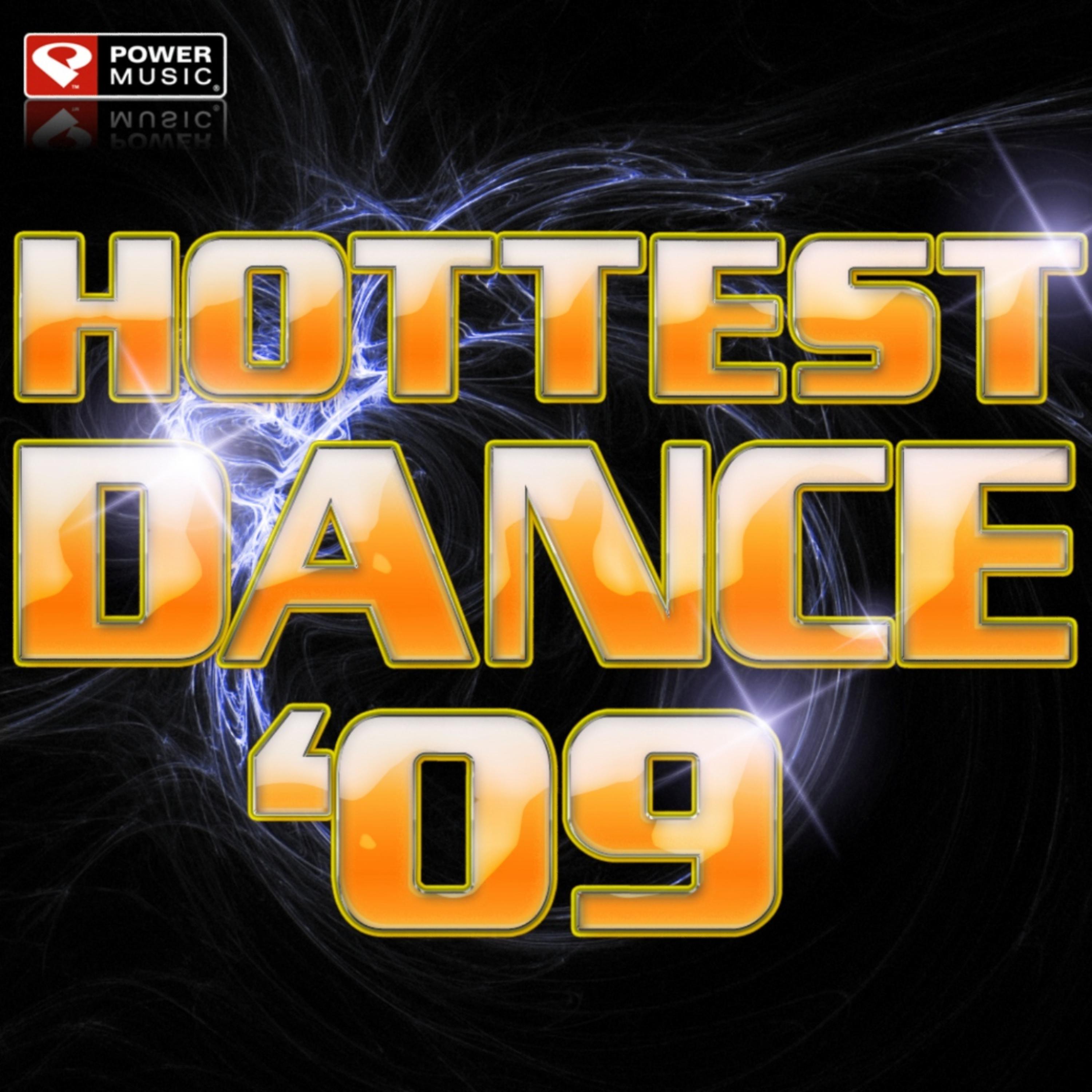Постер альбома Hottest Dance Hits '09