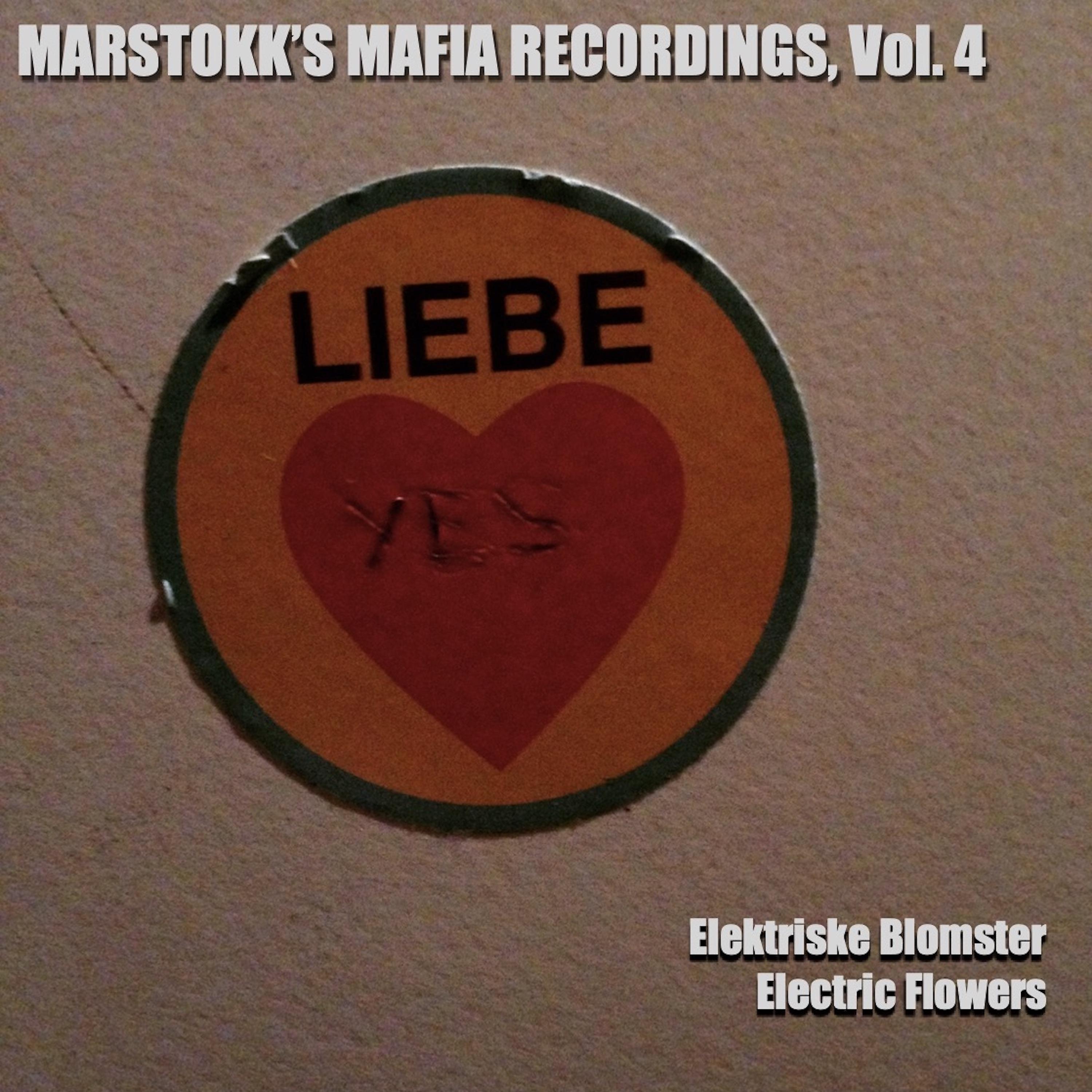 Постер альбома Marstokk's Mafia Recordings, Vol. 4