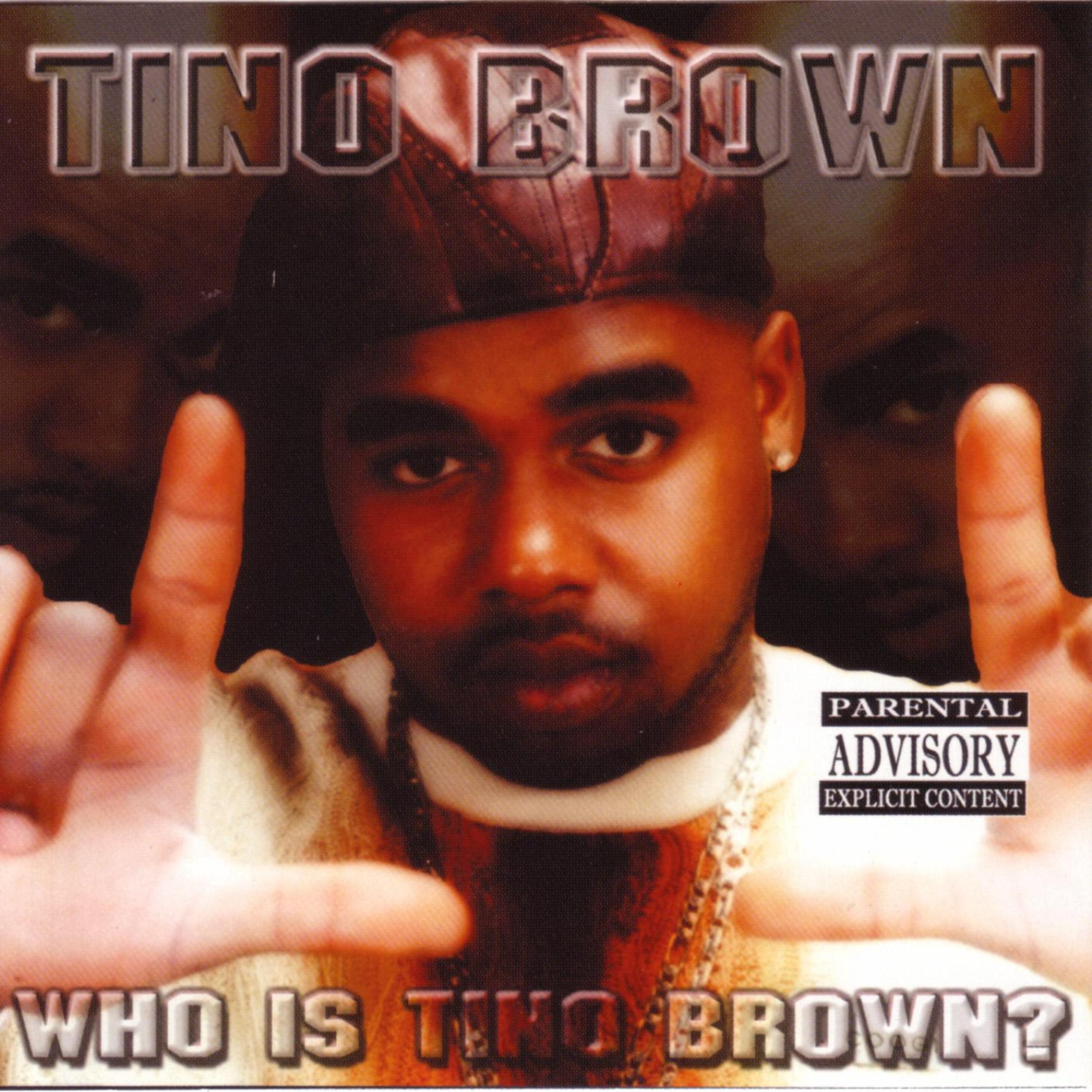 Постер альбома Who Is Tino Brown?