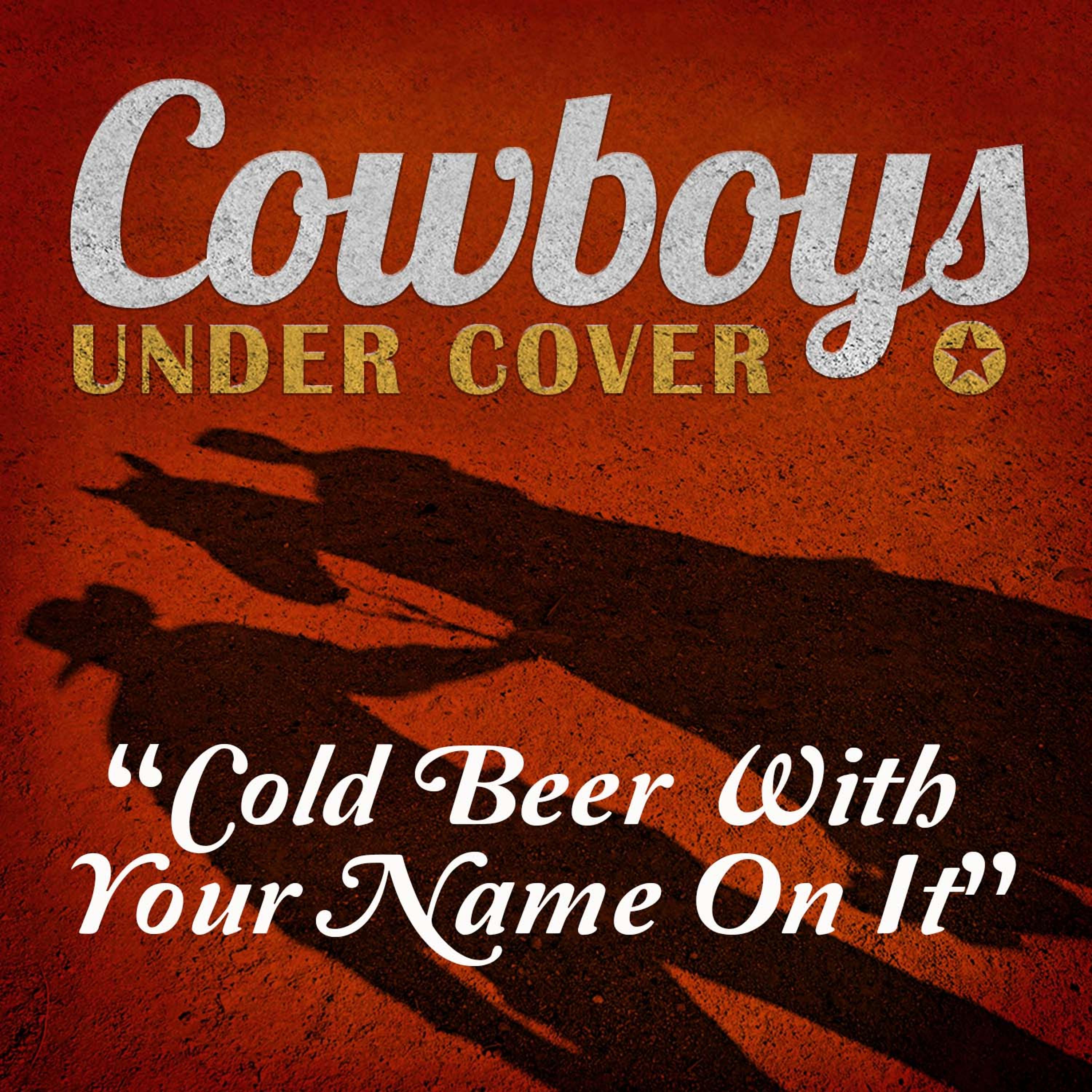 Постер альбома Cold Beer with Your Name on It - Single