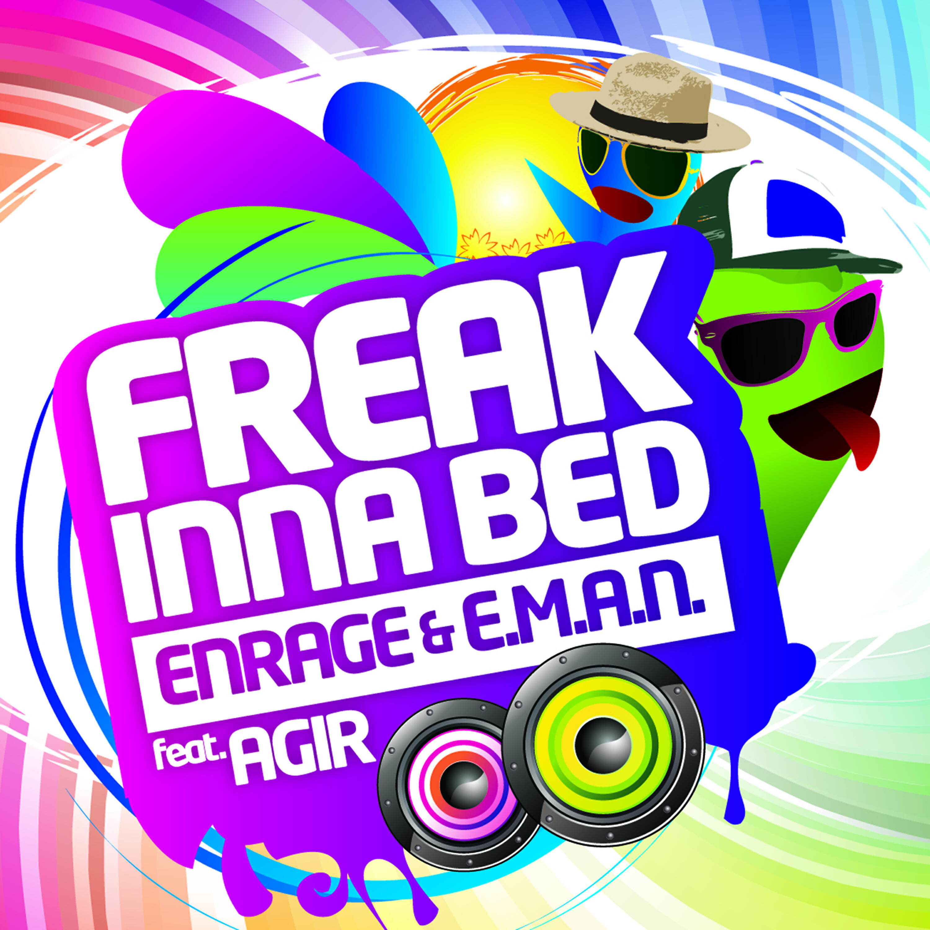 Agir - Freak Inna Bed (Radio Edit)