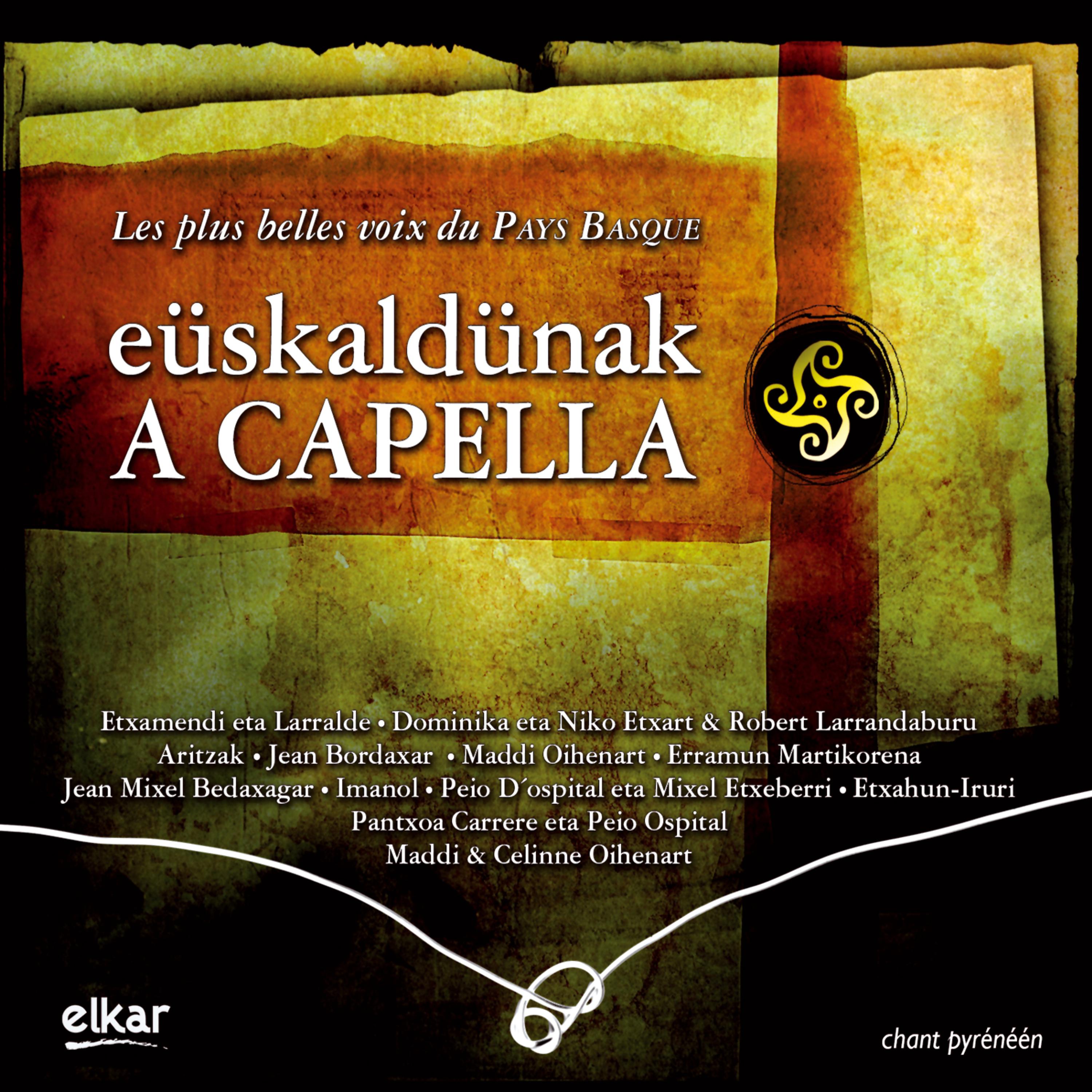 Постер альбома Eüskaldünak a capella