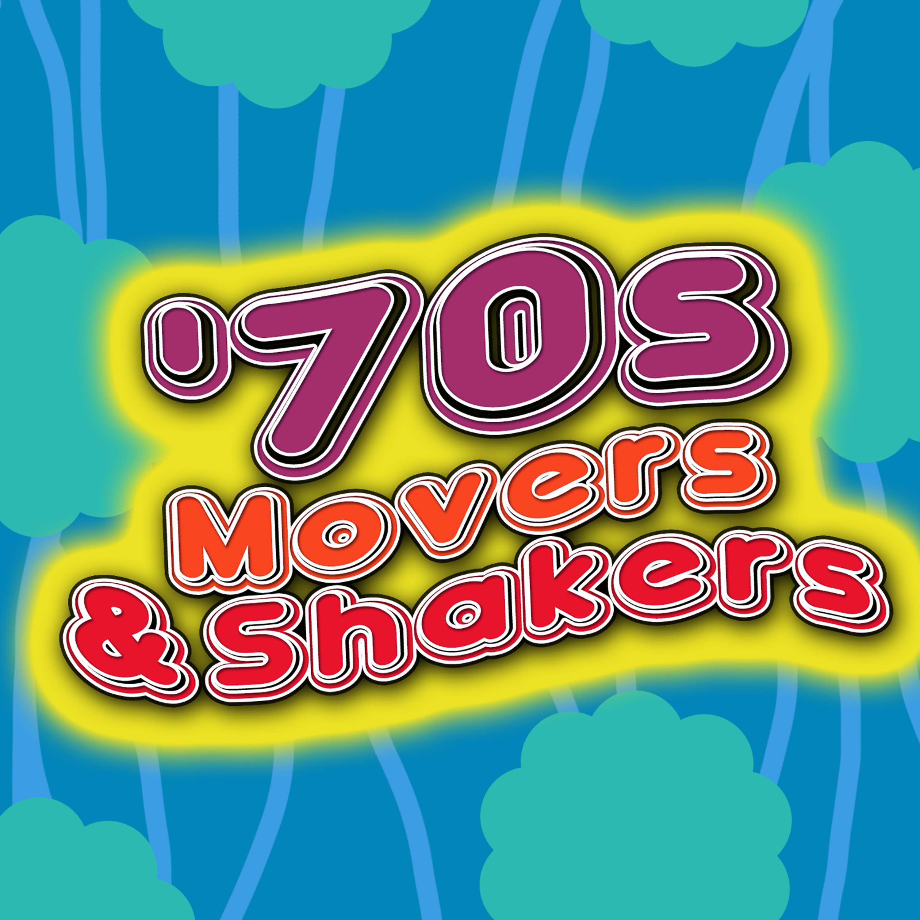 Постер альбома '70s Movers & Shakers