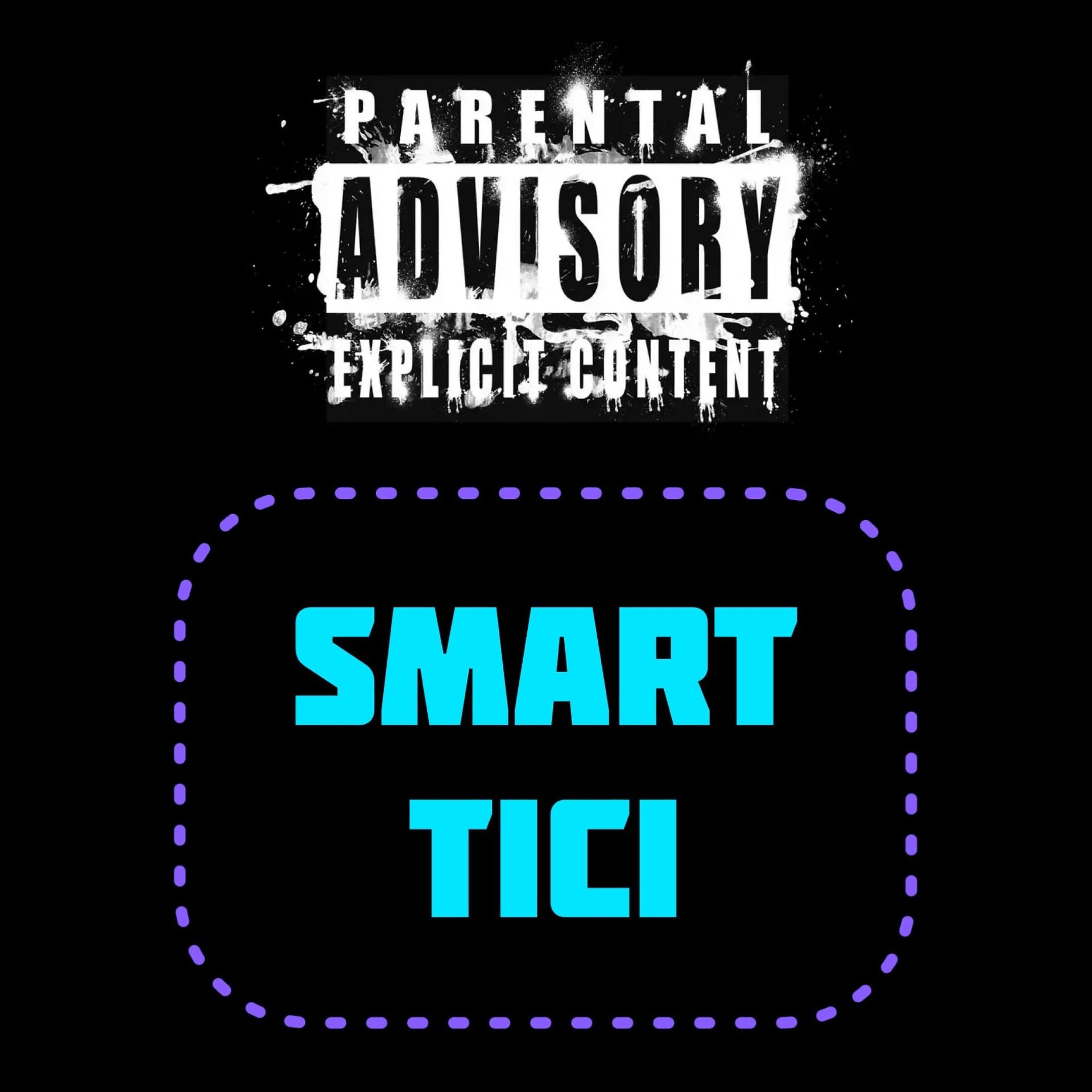 Постер альбома Smart Tici