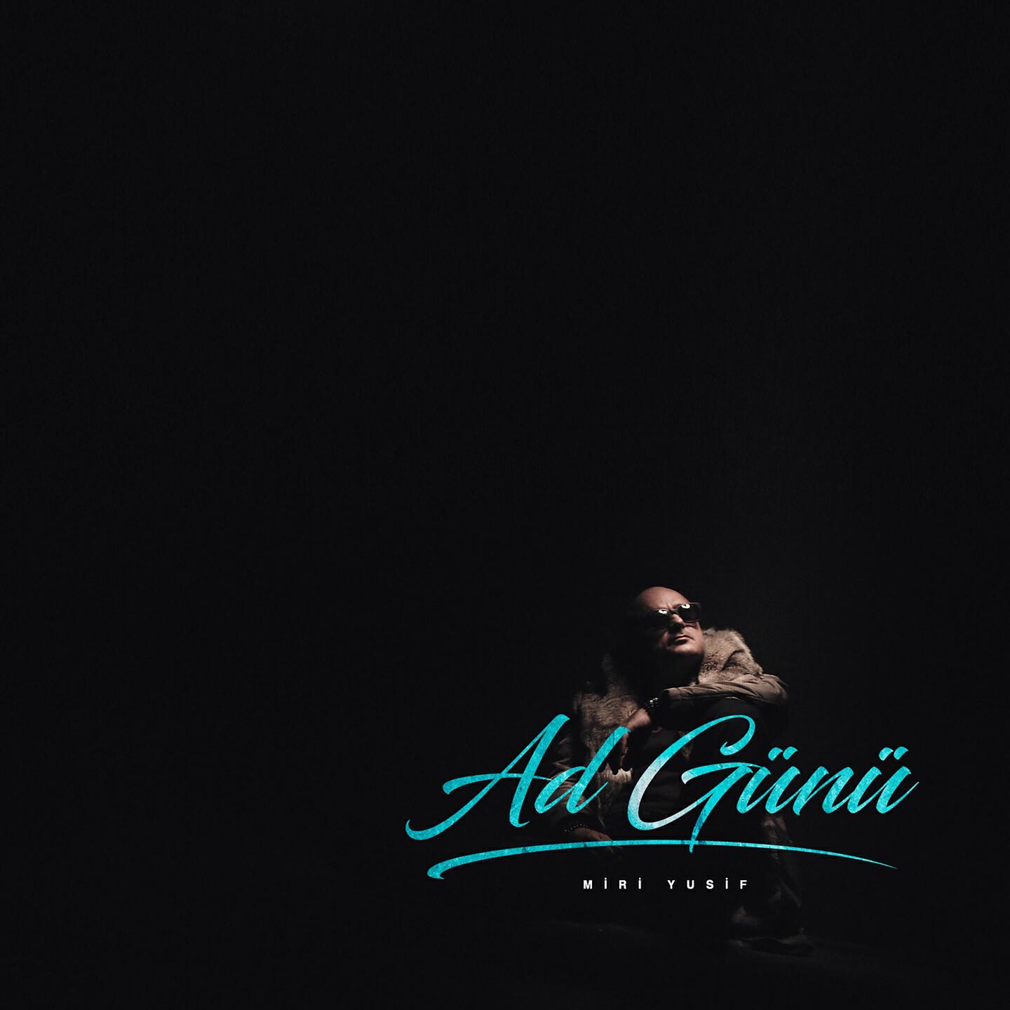 Miri Yusif - Ad Günü