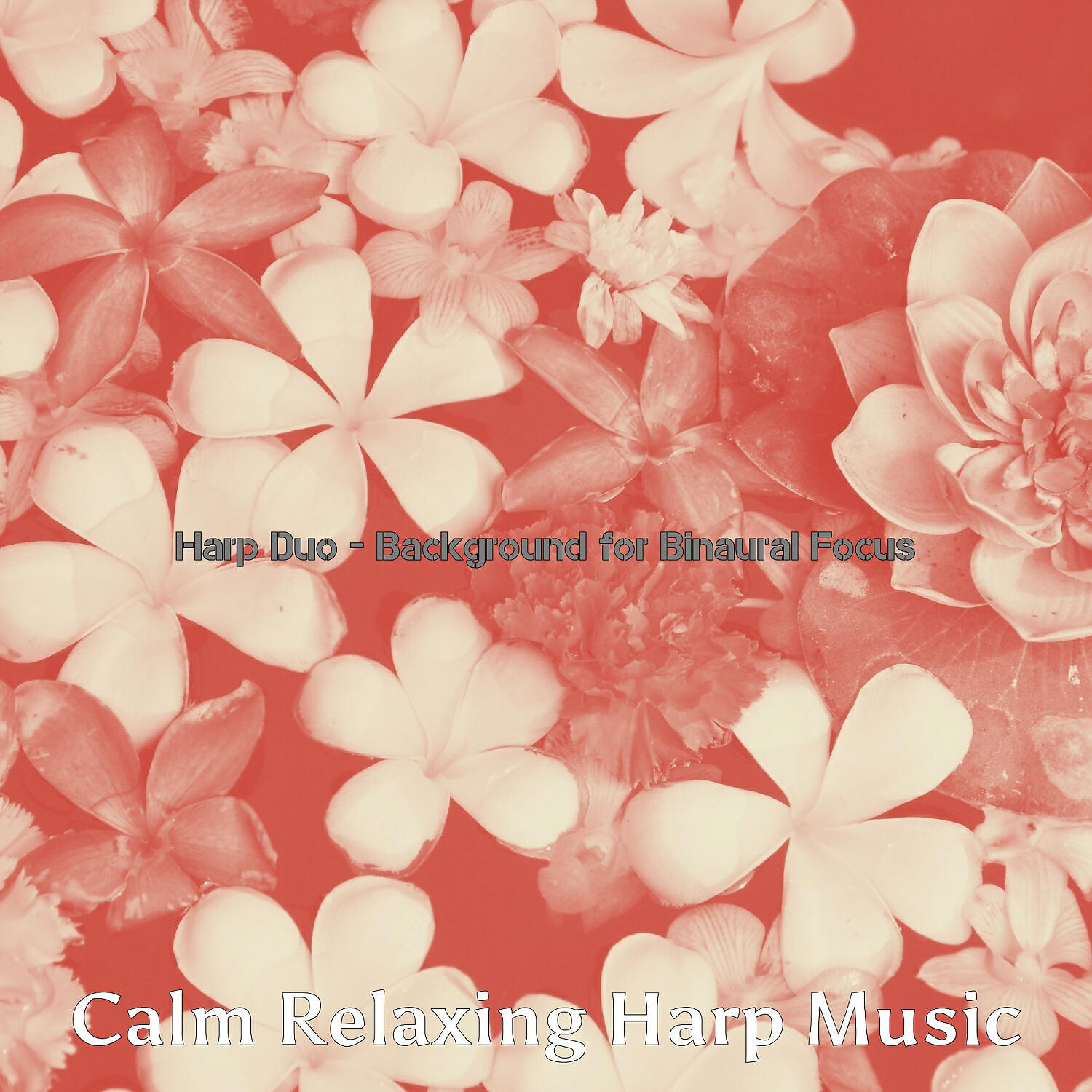 Calm Relaxing Harp Music - Modish Moods for Binaural Focus