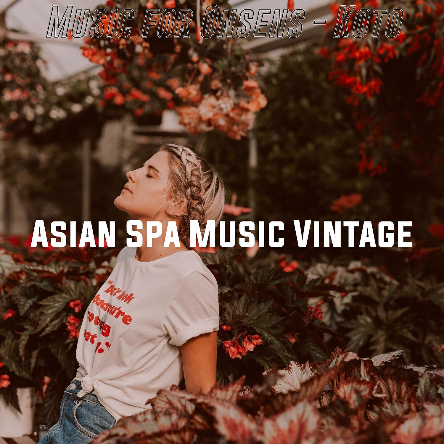 Asian Spa Music Vintage - Astonishing Rejuvenating Spas