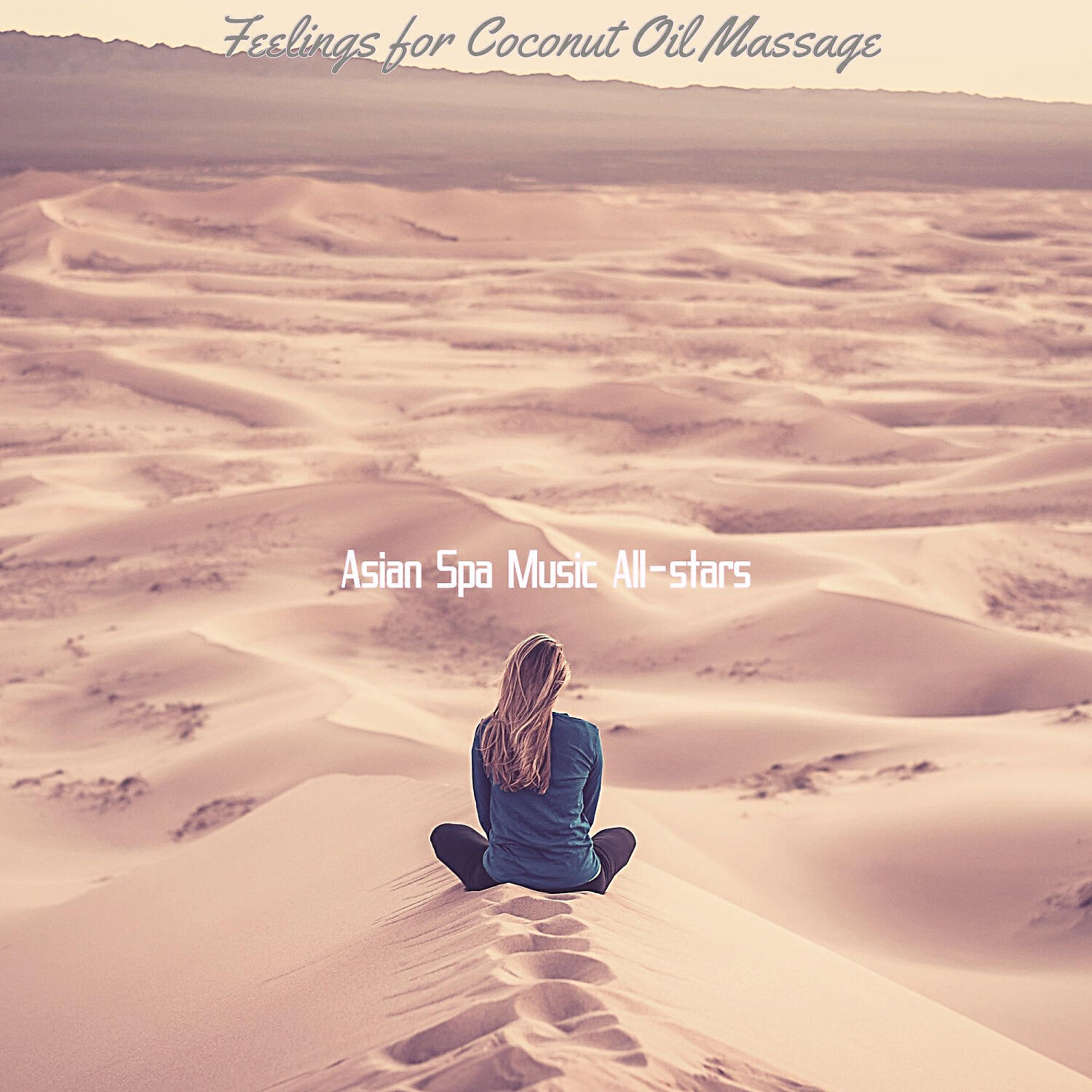 Asian Spa Music All-stars - Deluxe Ambiance for Coconut Oil Massage