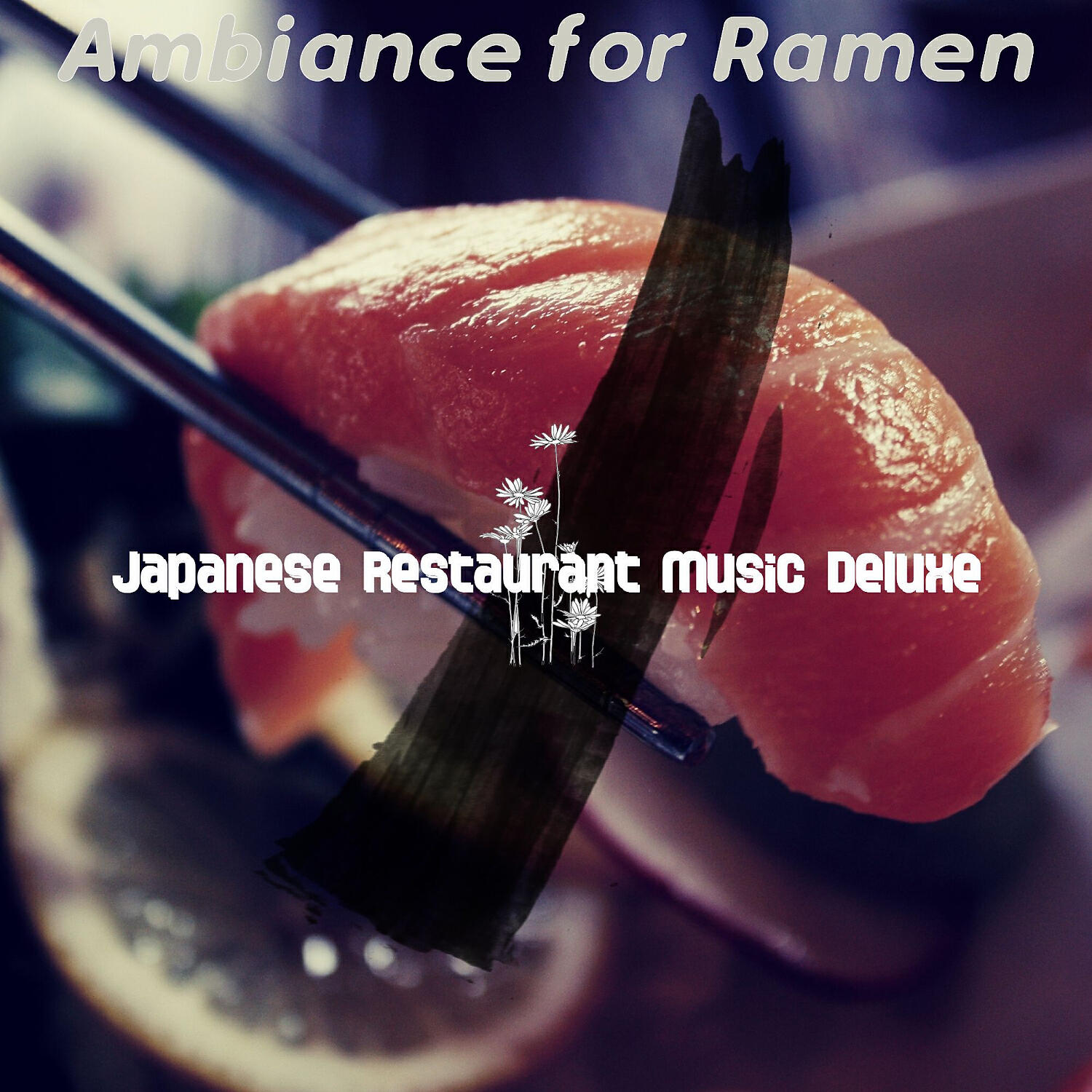 Japanese Restaurant Music Deluxe - Stellar Ambience for Izakaya
