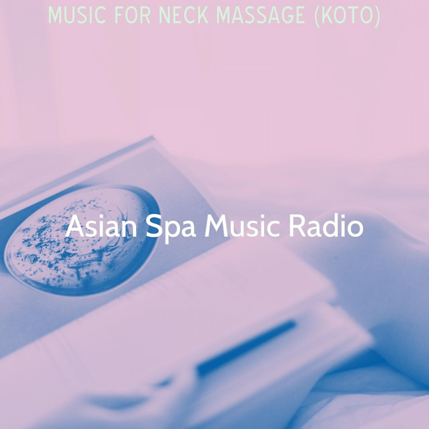 Asian Spa Music Radio - Harp and Koto Soundtrack for Aroma Massages