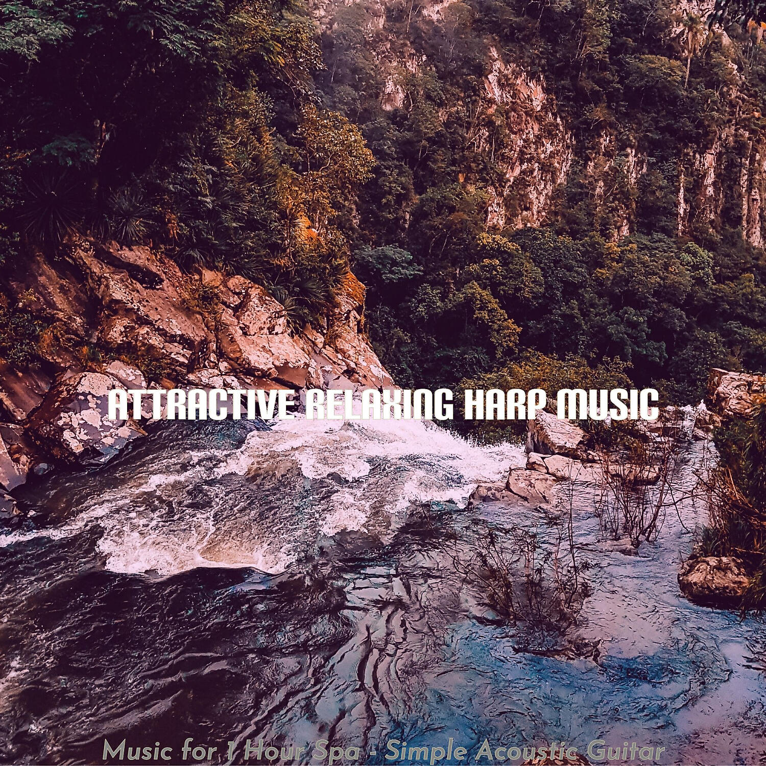 Attractive Relaxing Harp Music - Suave Ambience for 2 Hour Spa