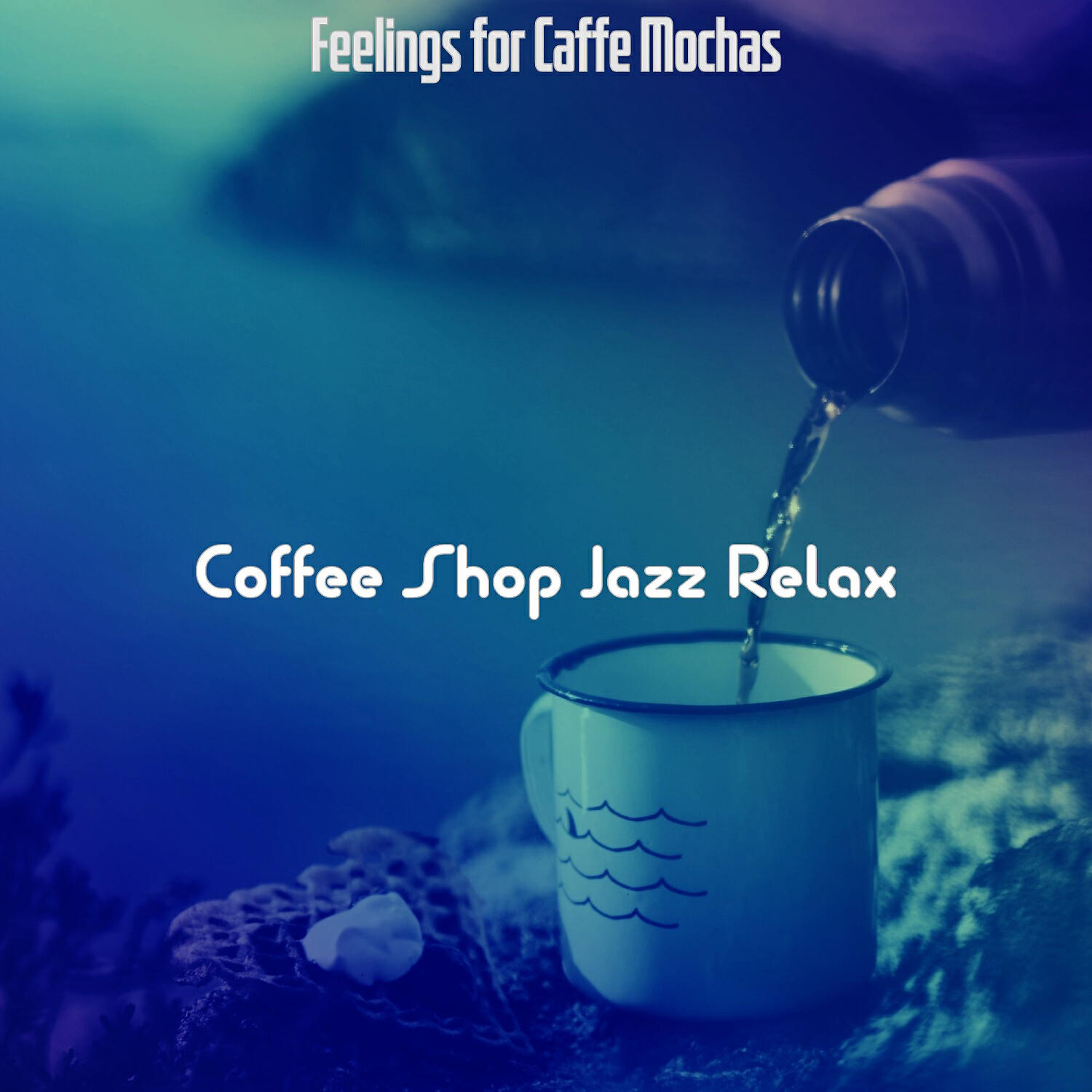 Coffee Shop Jazz Relax - Tranquil Backdrops for Caffe Mochas